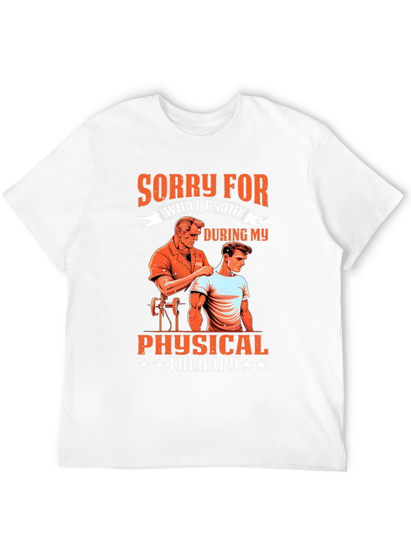 Black Funny Physical Therapy T-Shirt - Sorry For What I Said view 12