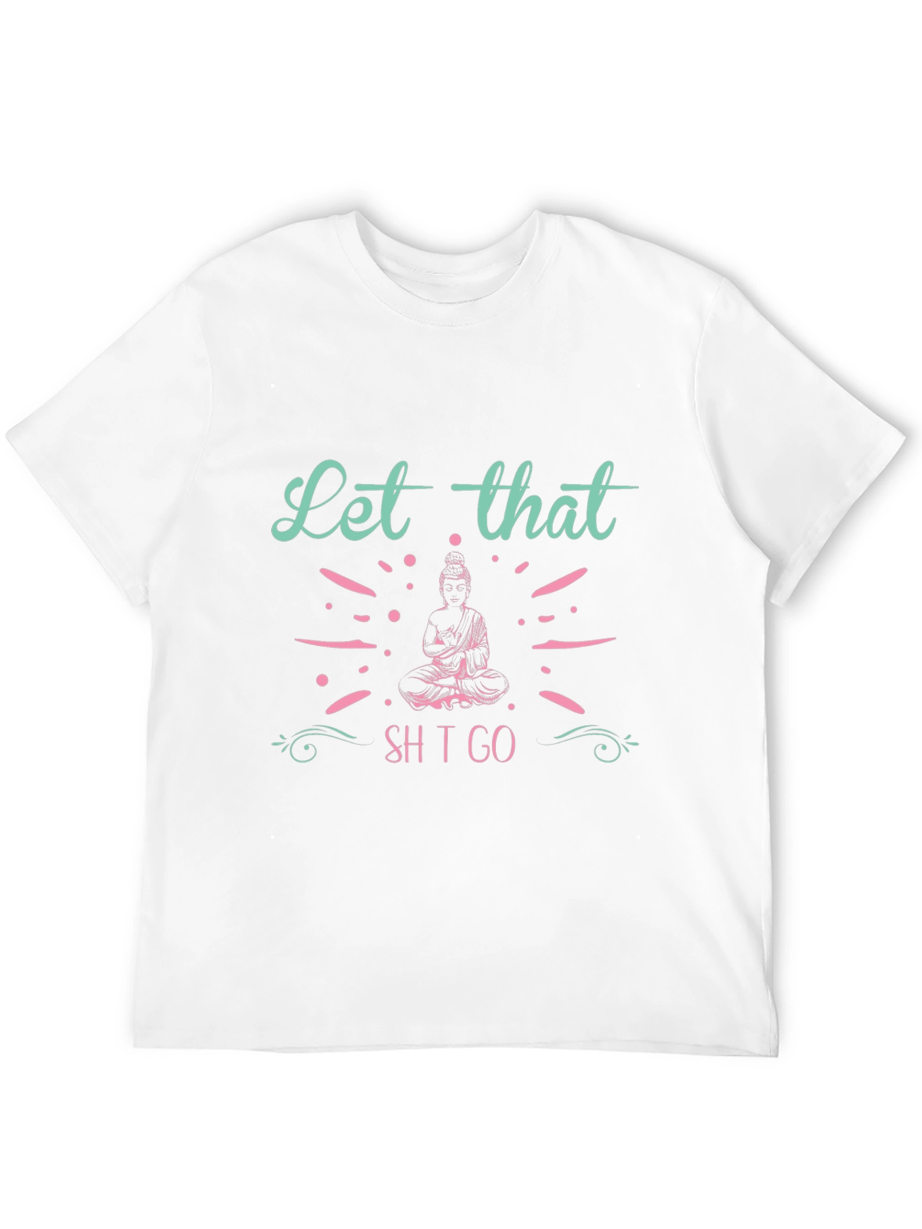 Black Let That Go T-Shirt - Meditating Buddha Design view 12