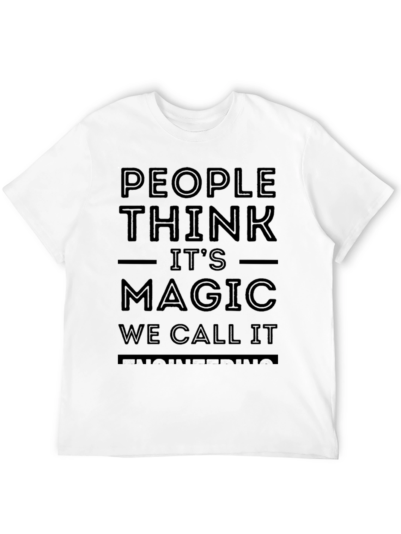 Black People Think It's Magic Funny T-Shirt view 12