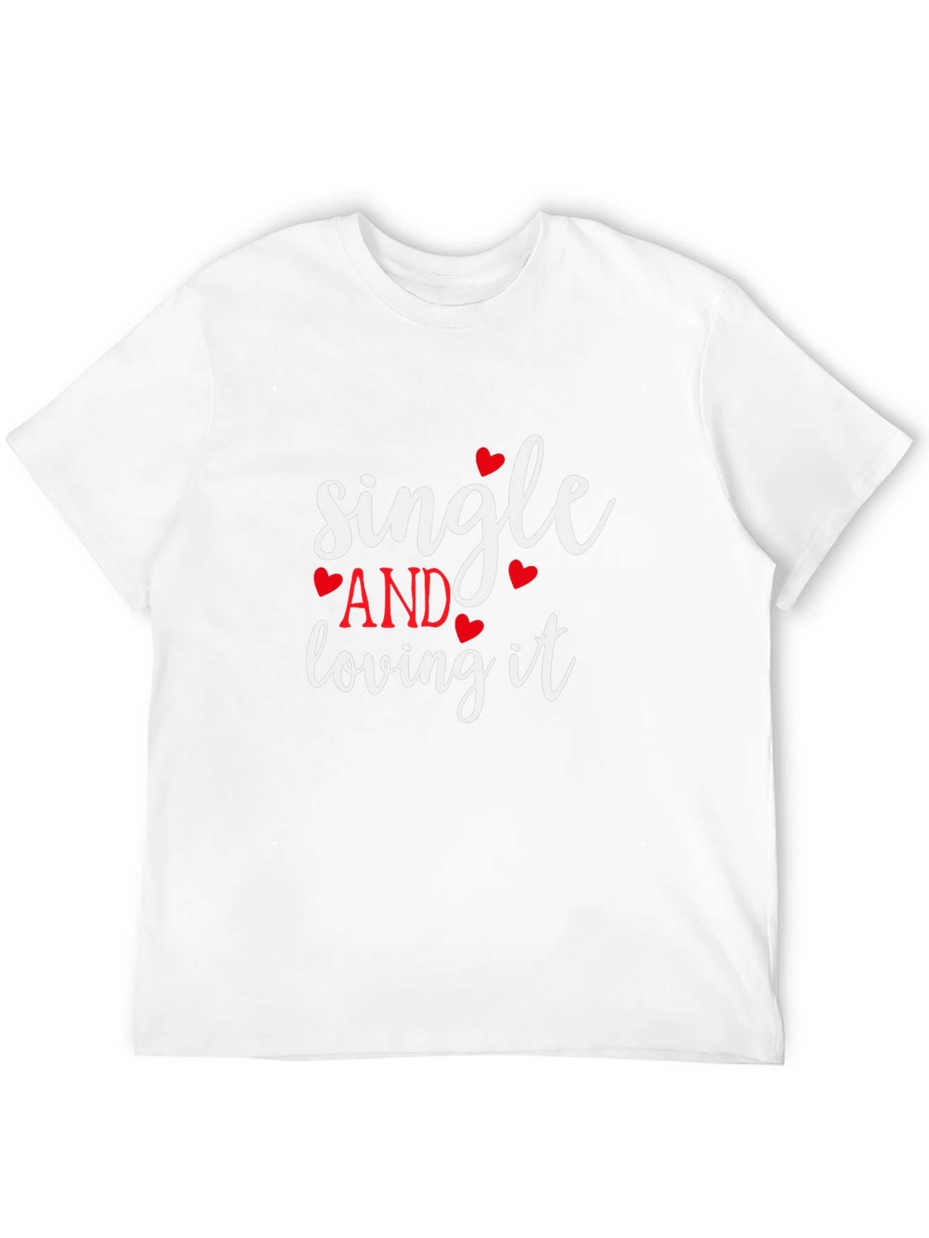 Black Single and Loving It T-Shirt - Valentine's Day view 12