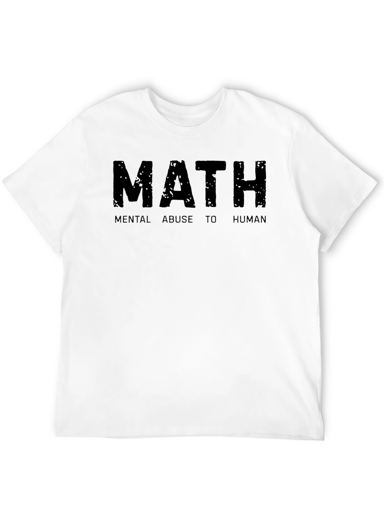 Black Math: Mental Abuse to Human - Funny Graphic Tee view 12