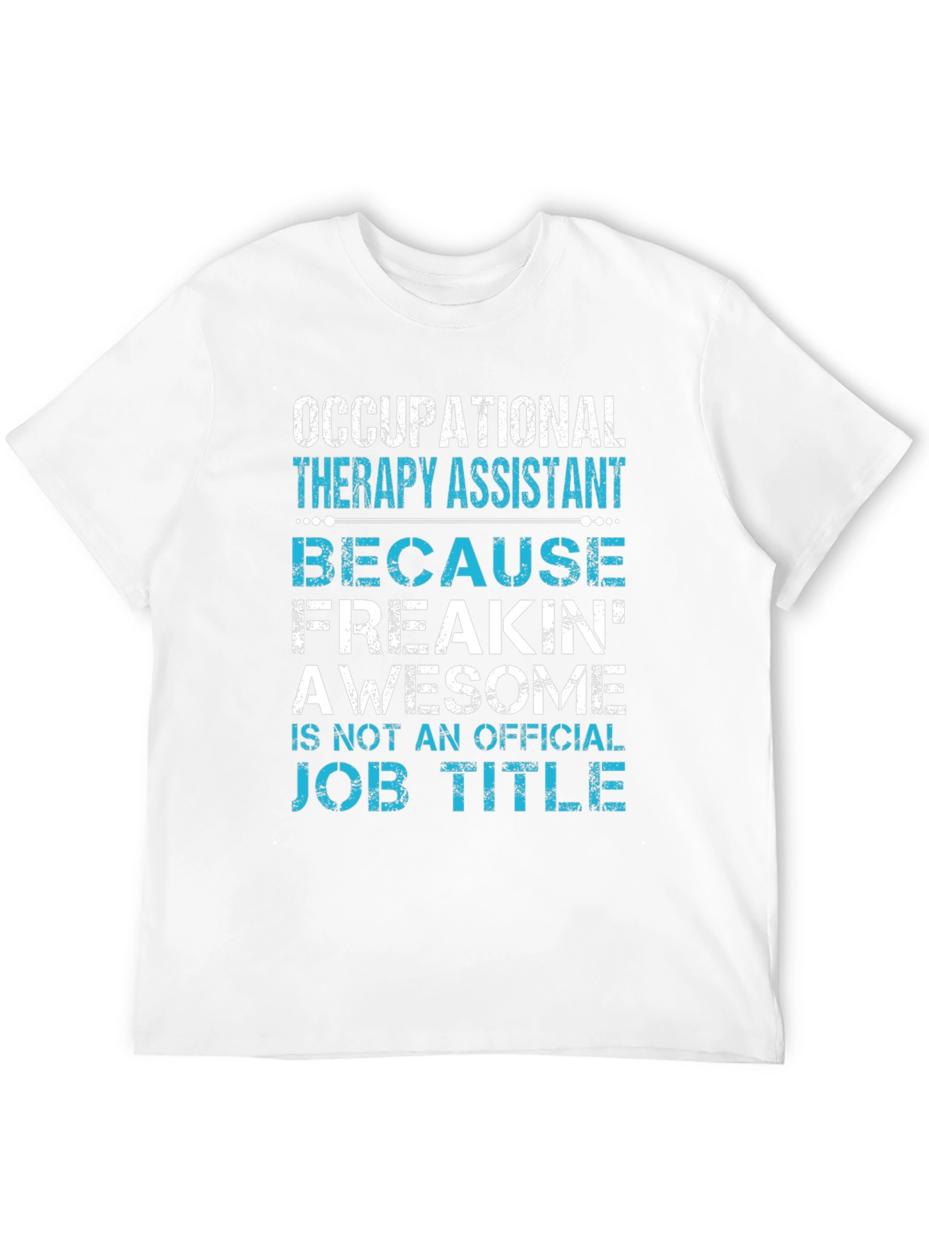 Black Occupational Therapy Assistant Awesome Job Tee view 12