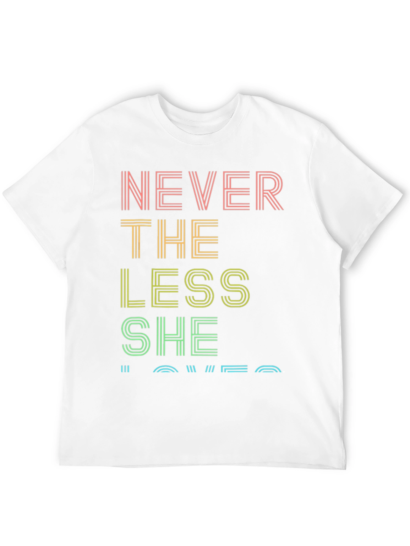 Black Never the Less She Loved Graphic Tee view 12