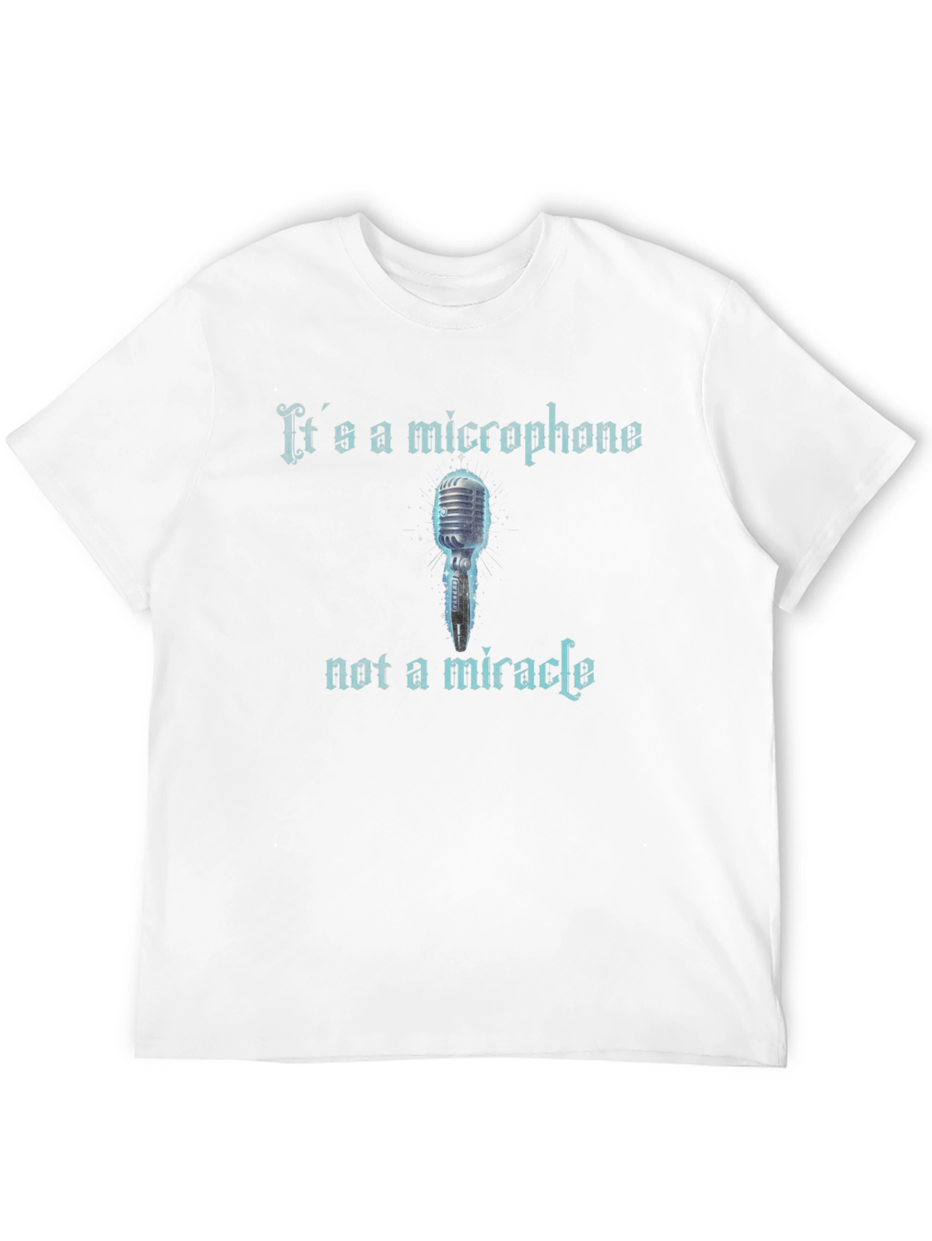 Black It's A Microphone Not A Miracle Graphic T-Shirt view 12