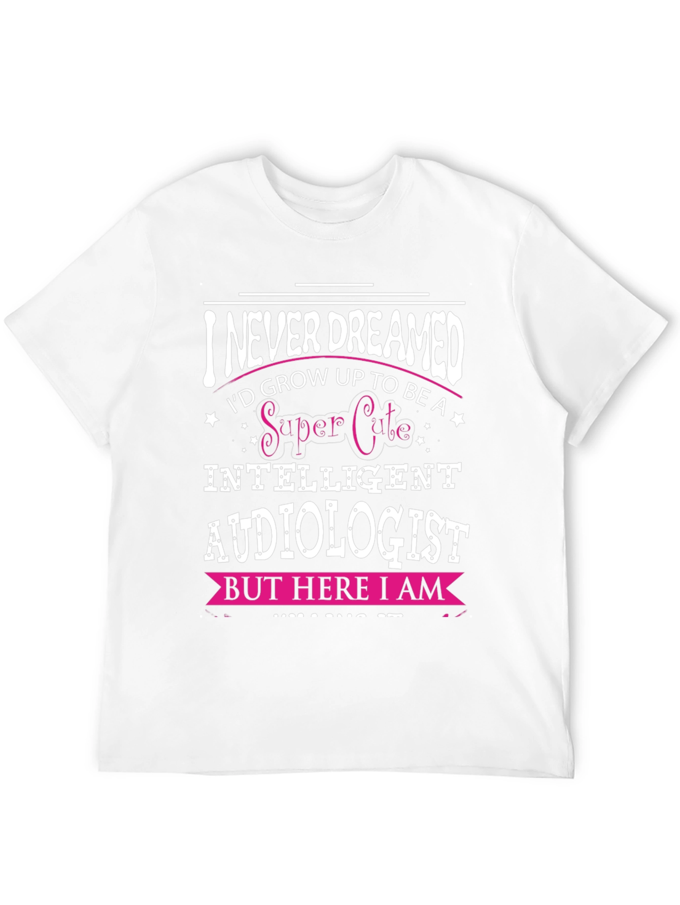 Super Cute Audiologist T-Shirt - 12