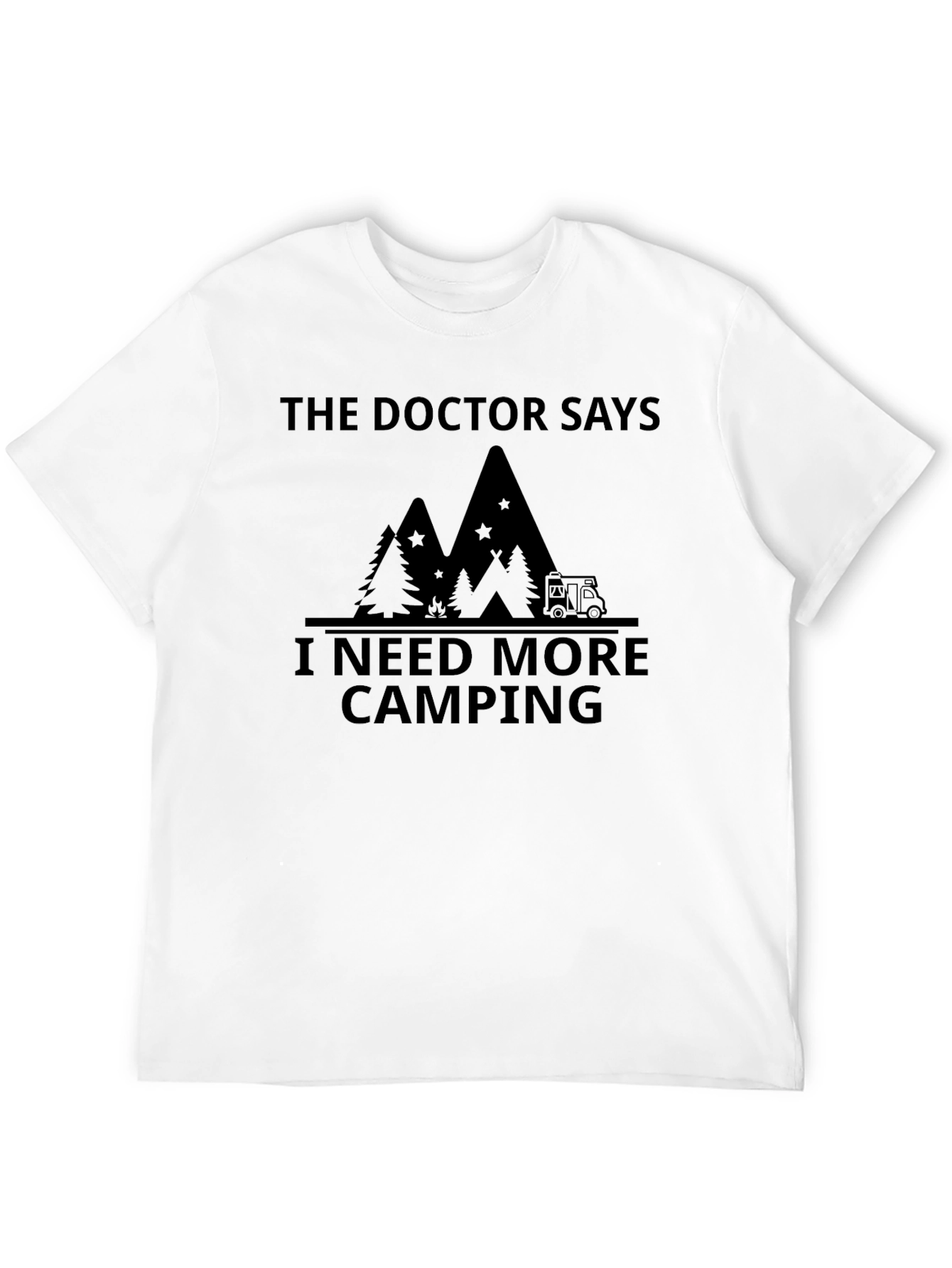 Black Camping T-Shirt - The Doctor Says I Need More Camping view 12