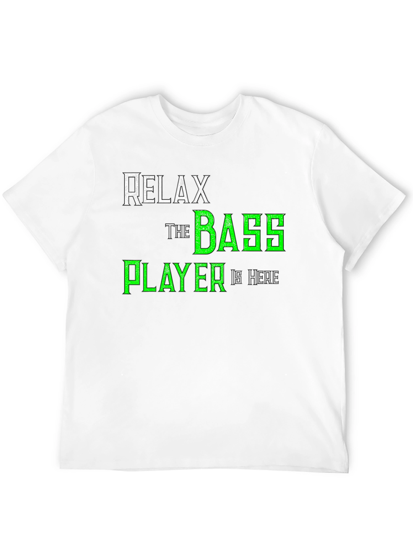 Black Relax The Bass Player Is Here T-Shirt - Music Lover Tee view 12