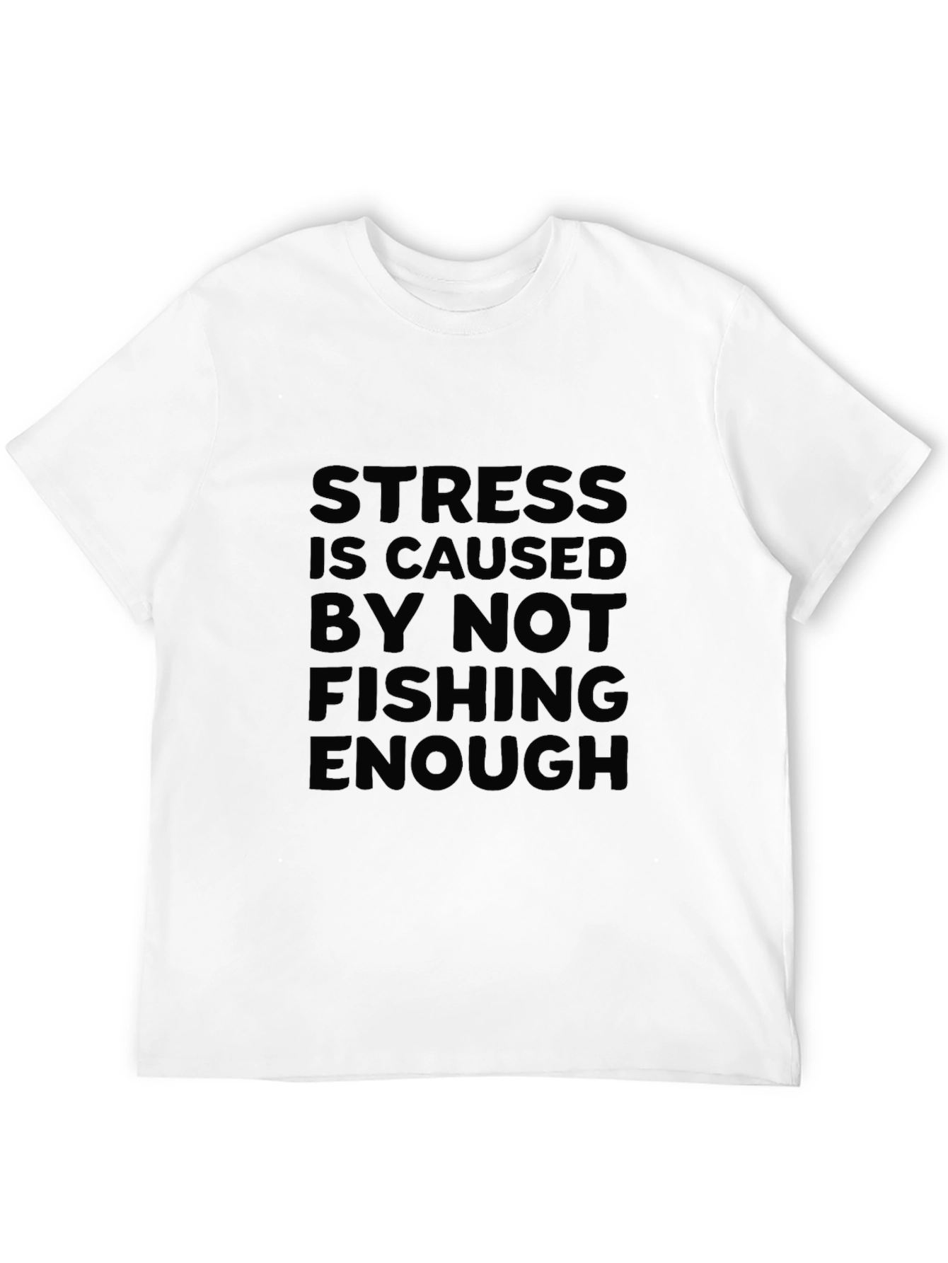 Black Stress Fishing T-Shirt - Fisherman's Humor Tee view 12