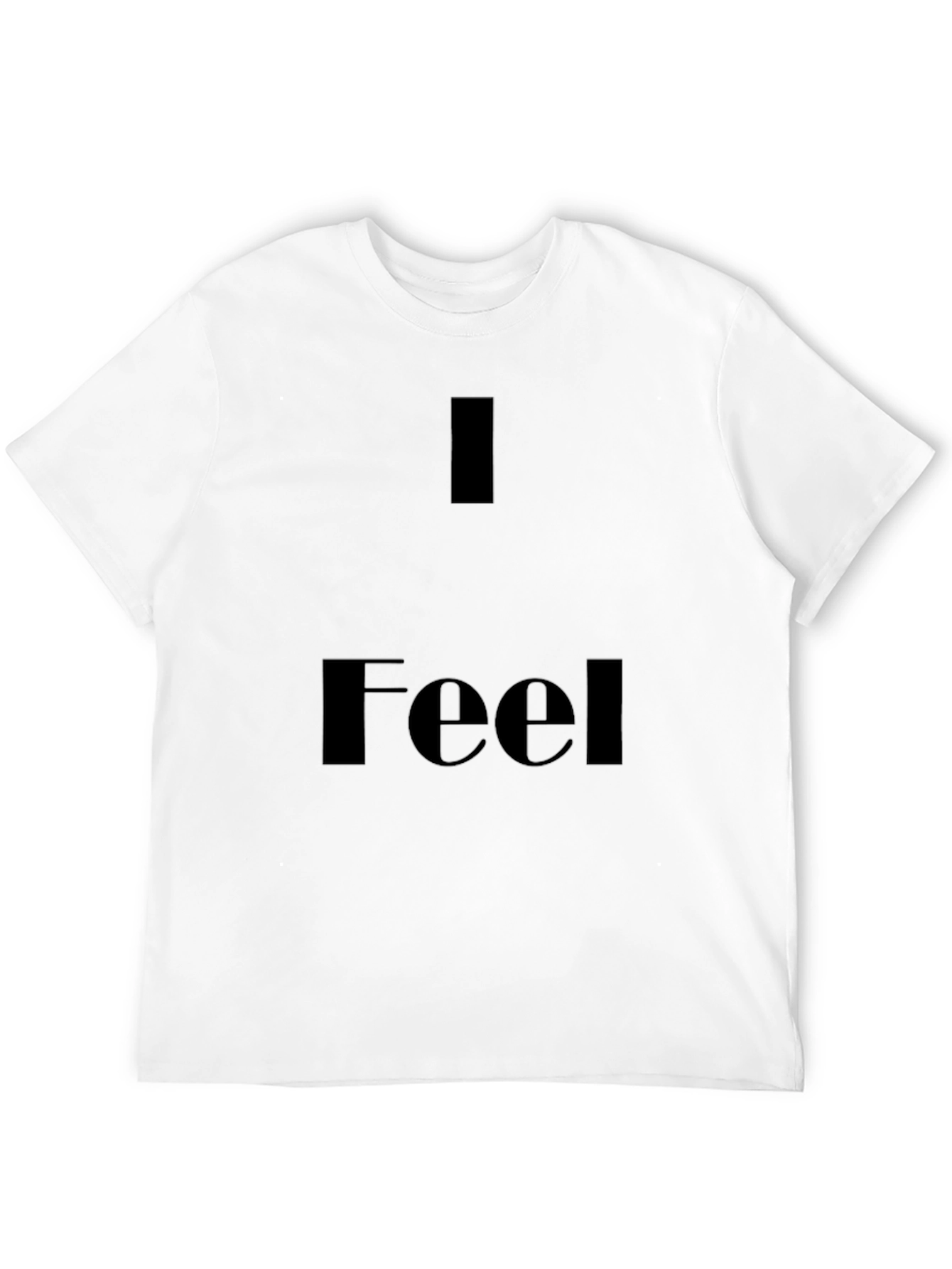 Black I Feel T-Shirt - Soft Cotton Tee view 12