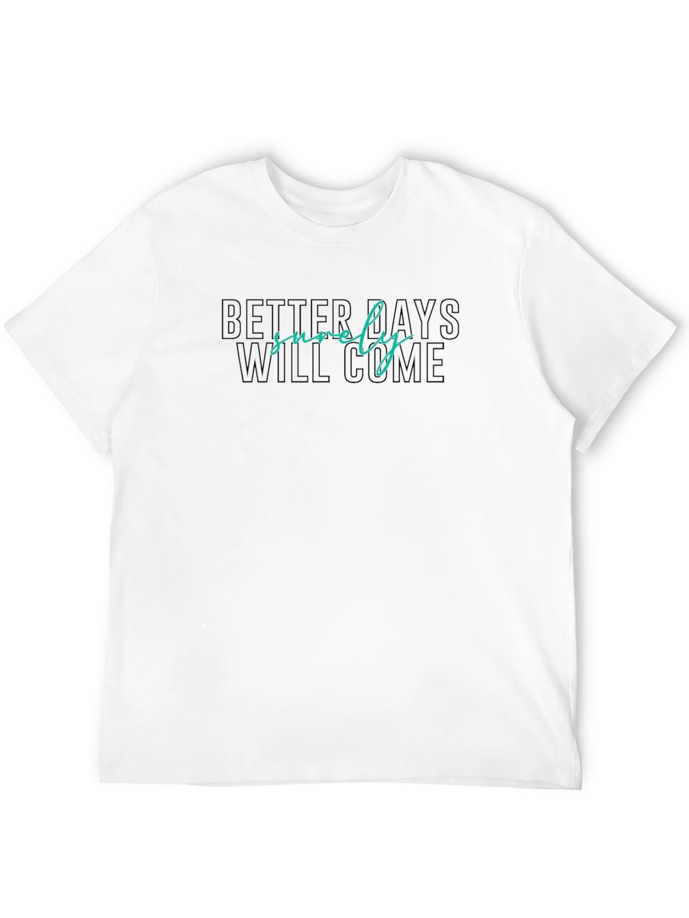 Black Better Days Will Come Graphic Tee - Comfort Fit view 12