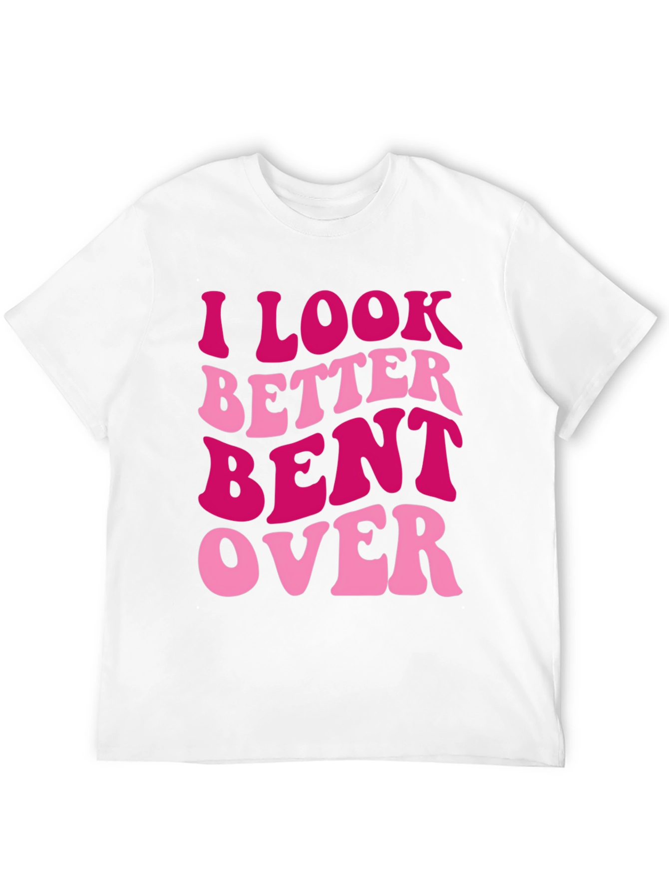 Black I Look Better Bent Over Graphic Tee view 12