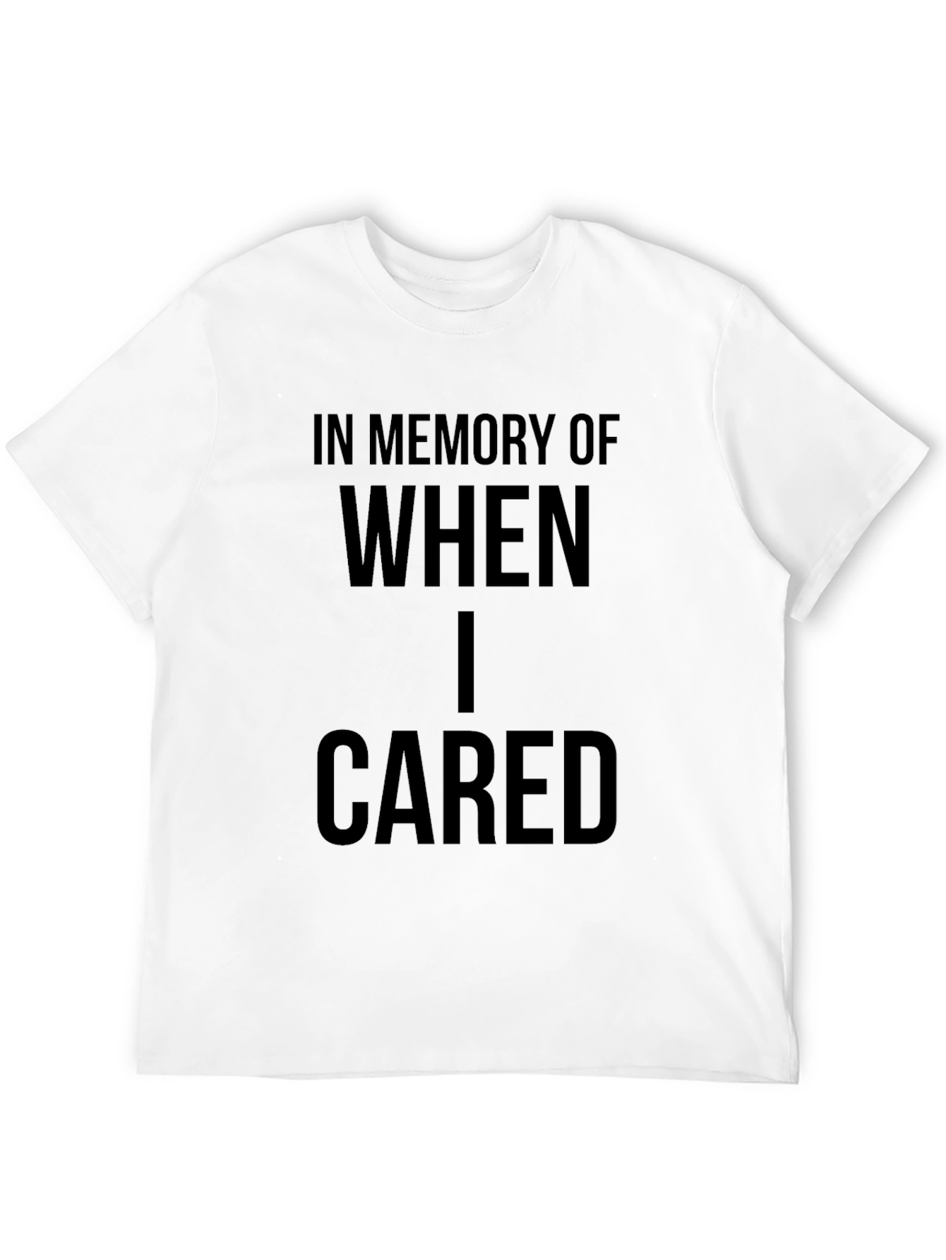 Black In Memory of When I Cared Black T-Shirt view 12