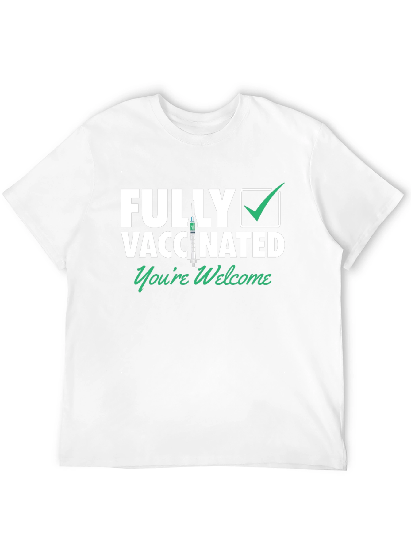 Black Fully Vaccinated T-Shirt - You're Welcome view 12