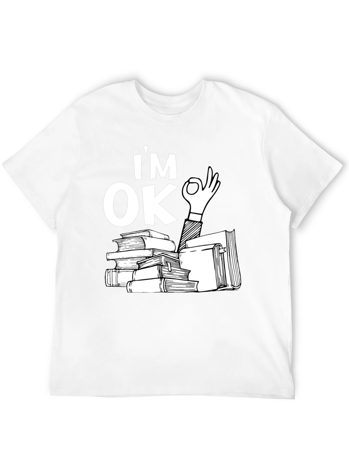 Black I'm OK Books Black T-Shirt - Reading Lover view 12
