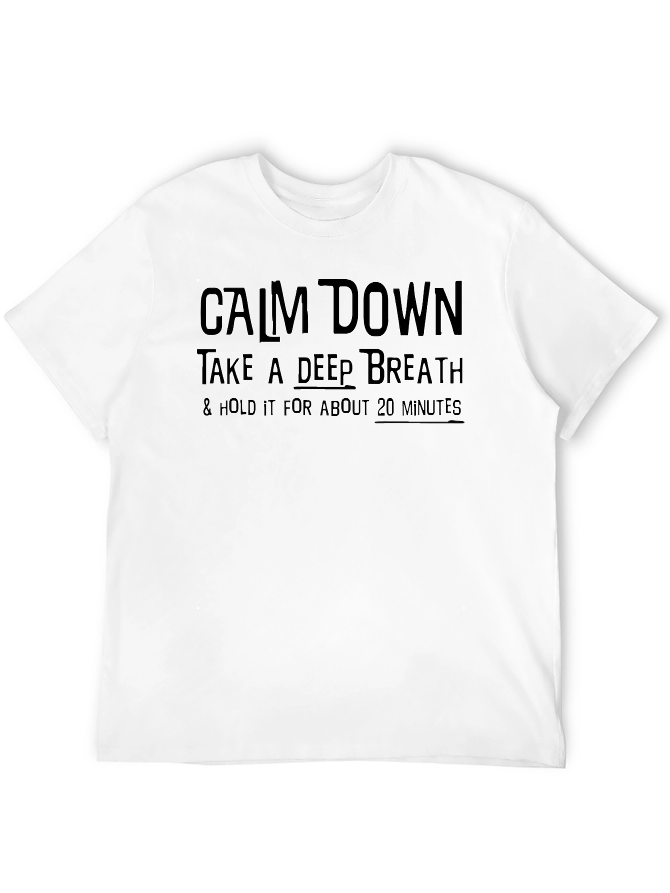 Black Calm Down Funny Graphic T-Shirt view 12