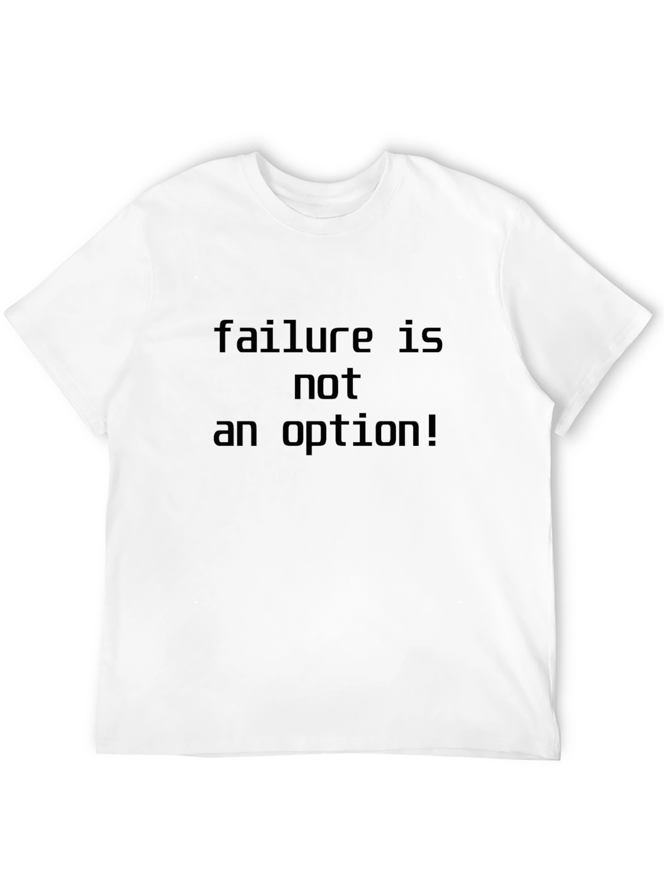 Black Failure is Not an Option T-Shirt - Motivational Design view 12