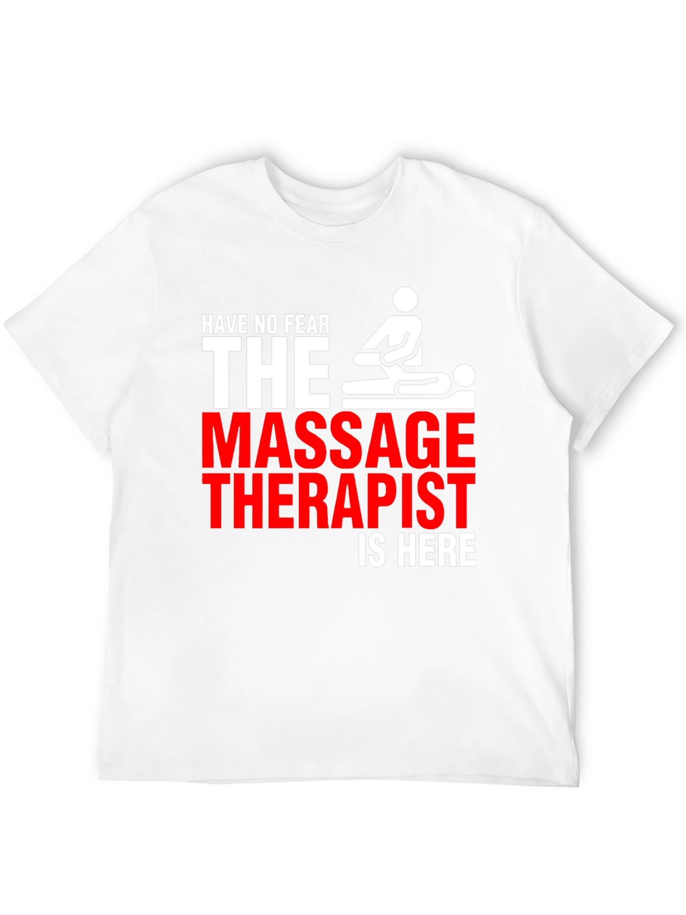 Black Massage Therapist T-Shirt - Have No Fear! view 12