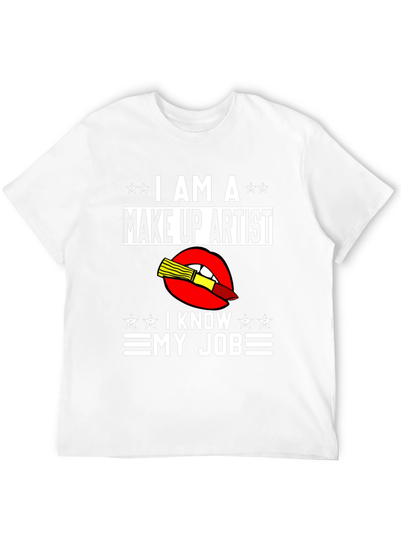 Black Make Up Artist T-Shirt - I Know My Job view 12