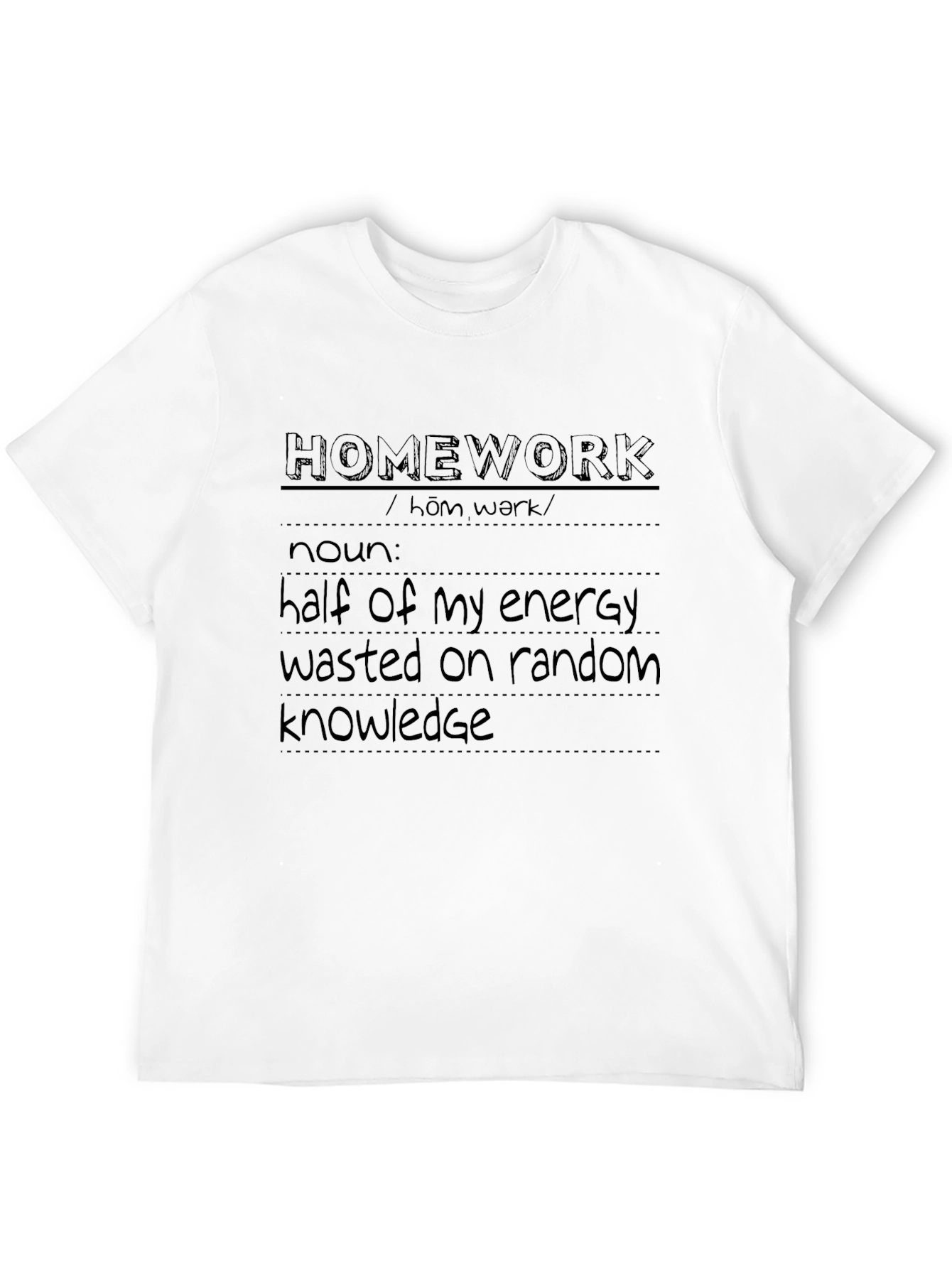 Black Homework Definition T-Shirt - Funny Back to School Gift view 12