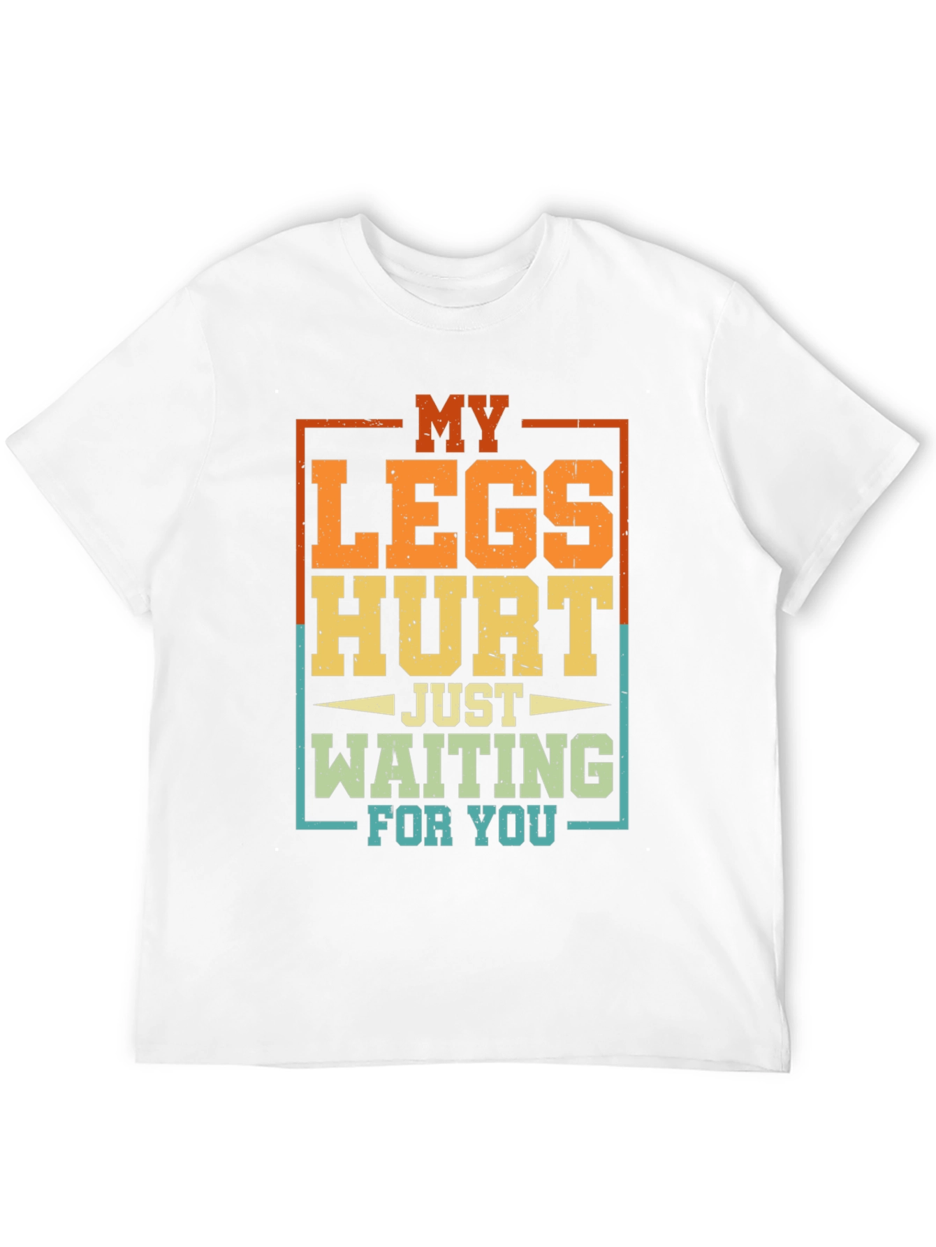 Black Funny My Legs Hurt Waiting For You Graphic T-Shirt view 12