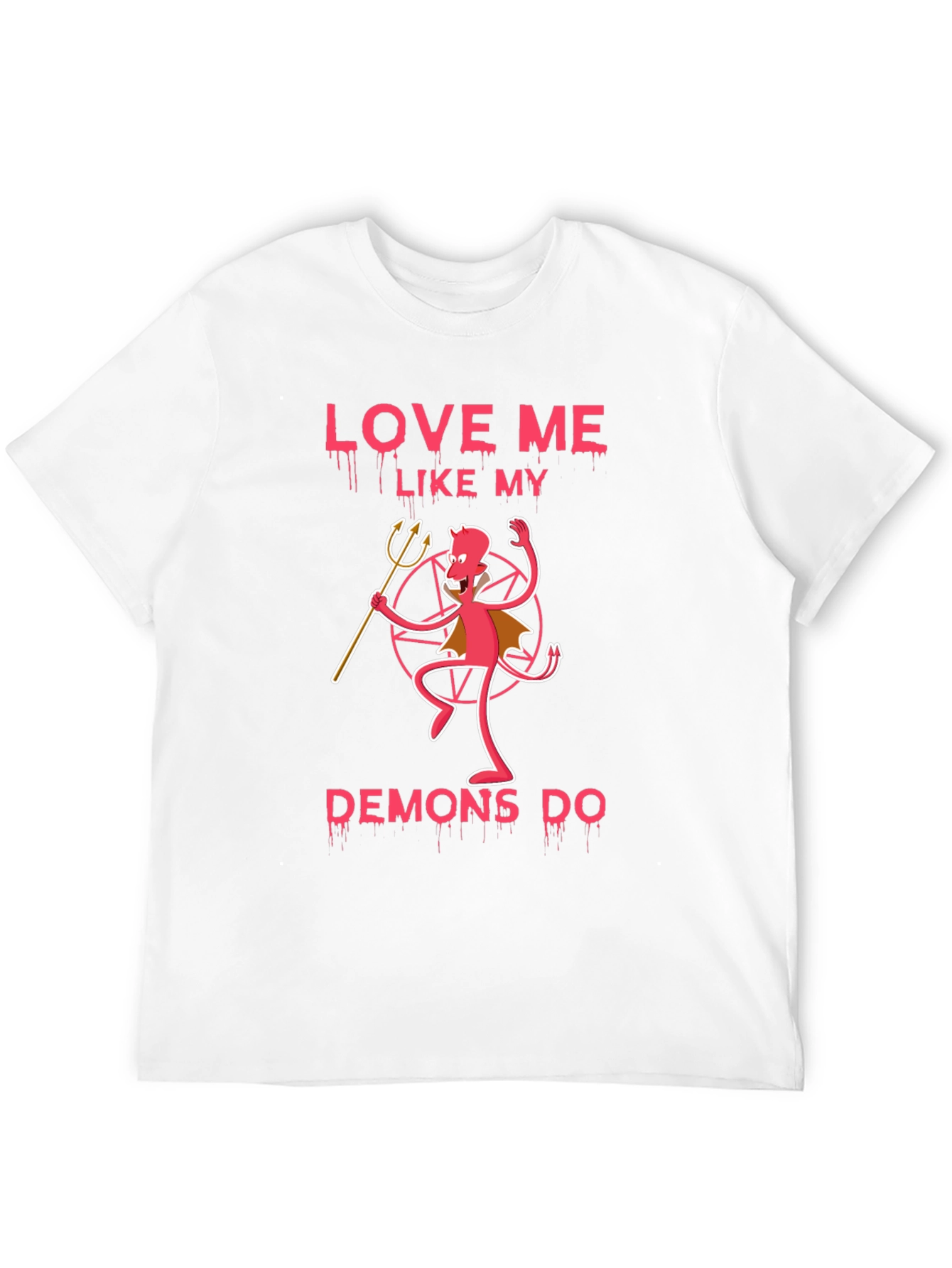Black Love Me Like My Demons Do Black Graphic Tee view 12