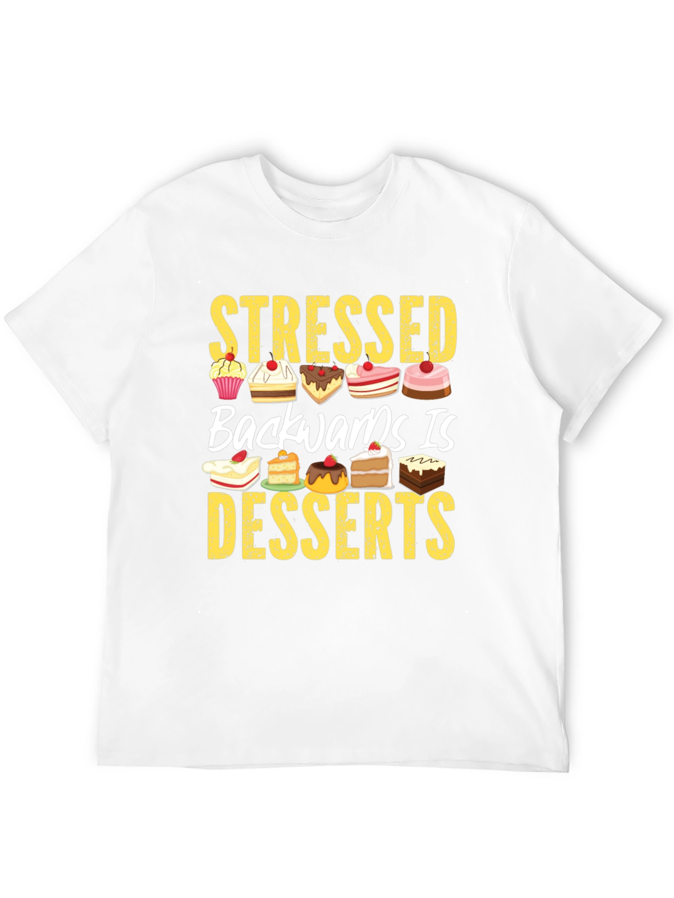 Black Stressed Backwards is Desserts T-Shirt view 12