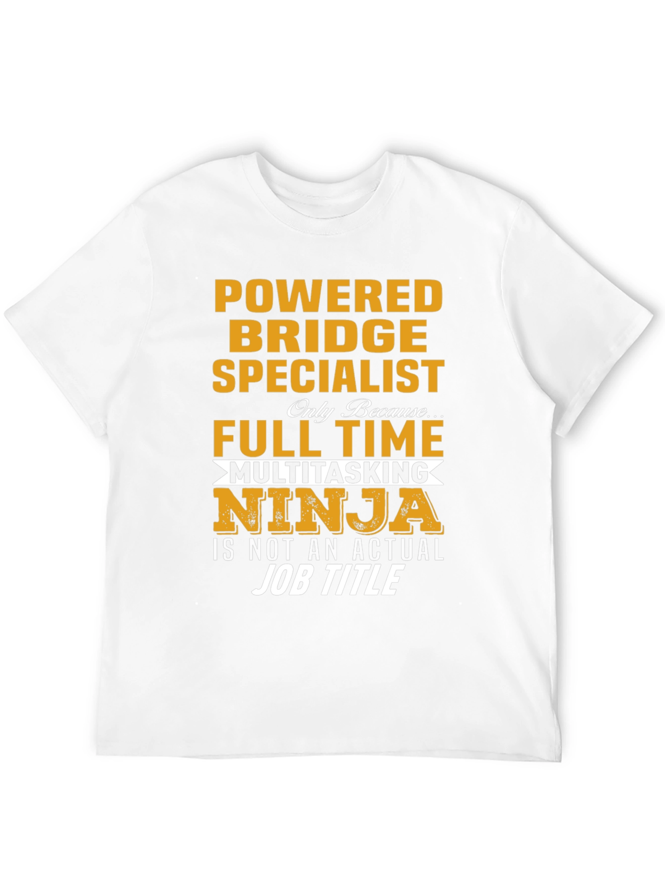 Black Powered Bridge Specialist Multitasking Ninja T-Shirt view 12