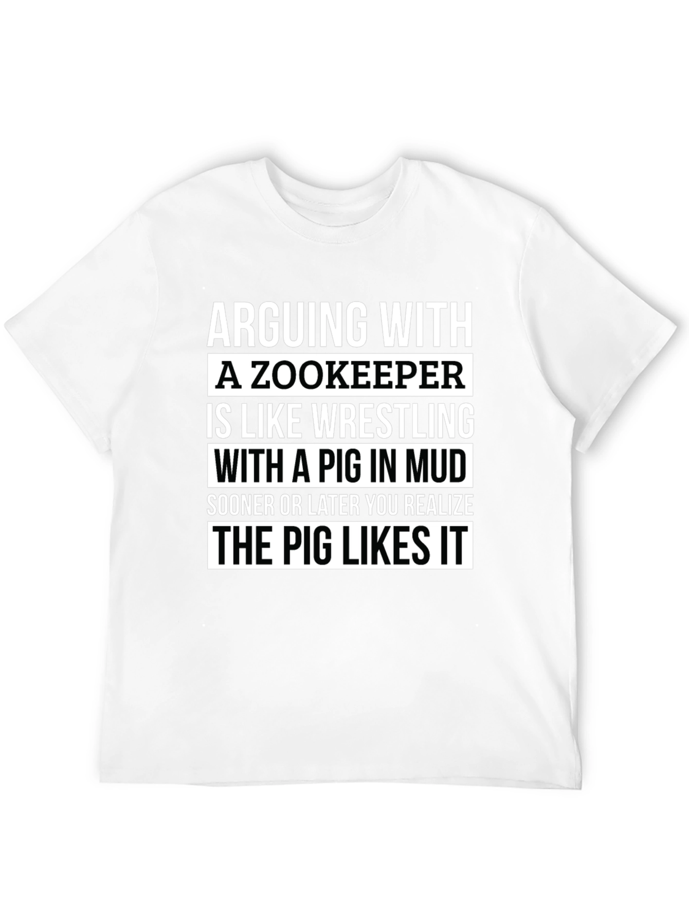 Black Zookeeper Pig Mud Wrestling Slogan T-Shirt view 12