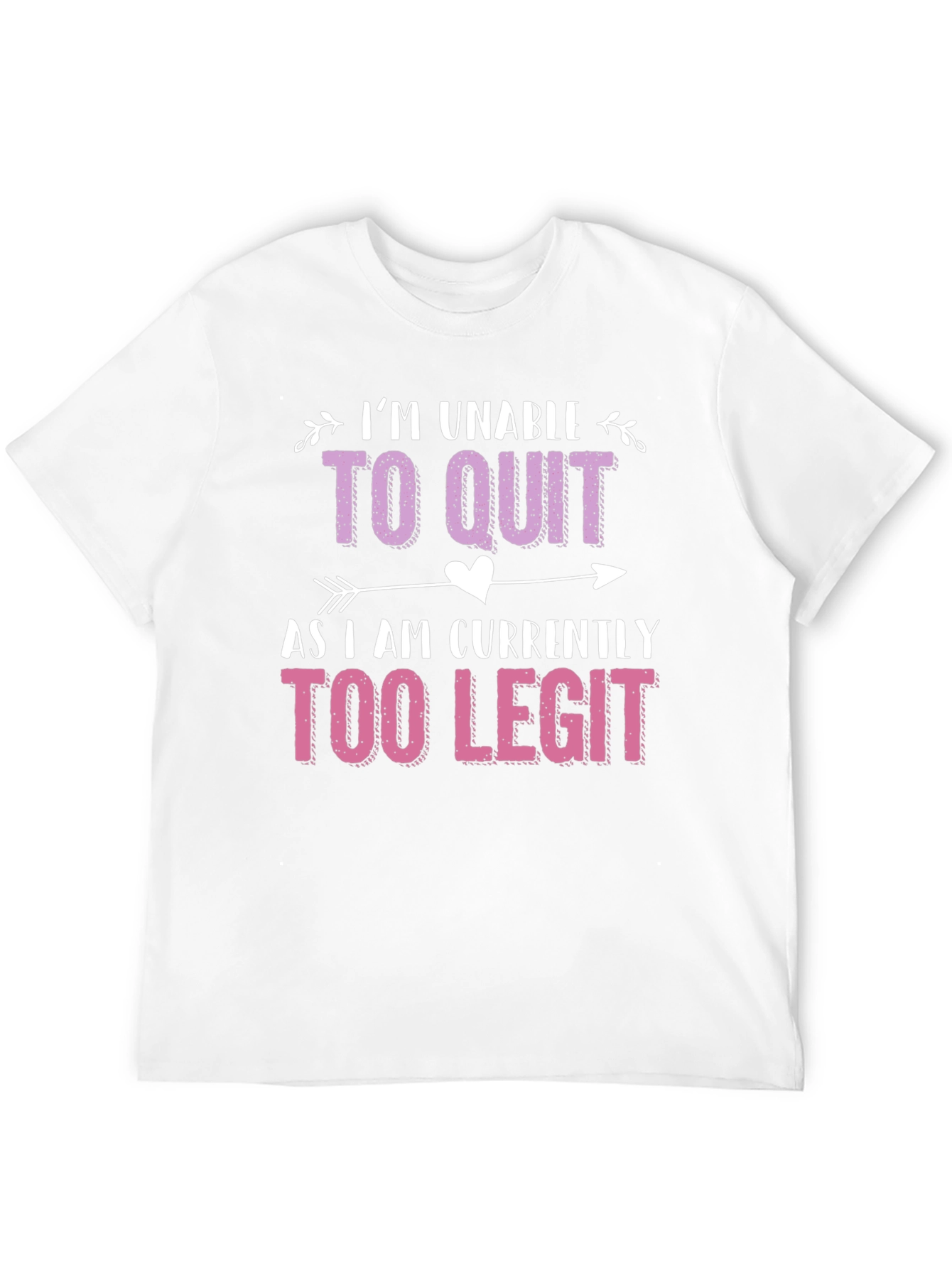 Black Too Legit To Quit Funny Graphic Tee view 12