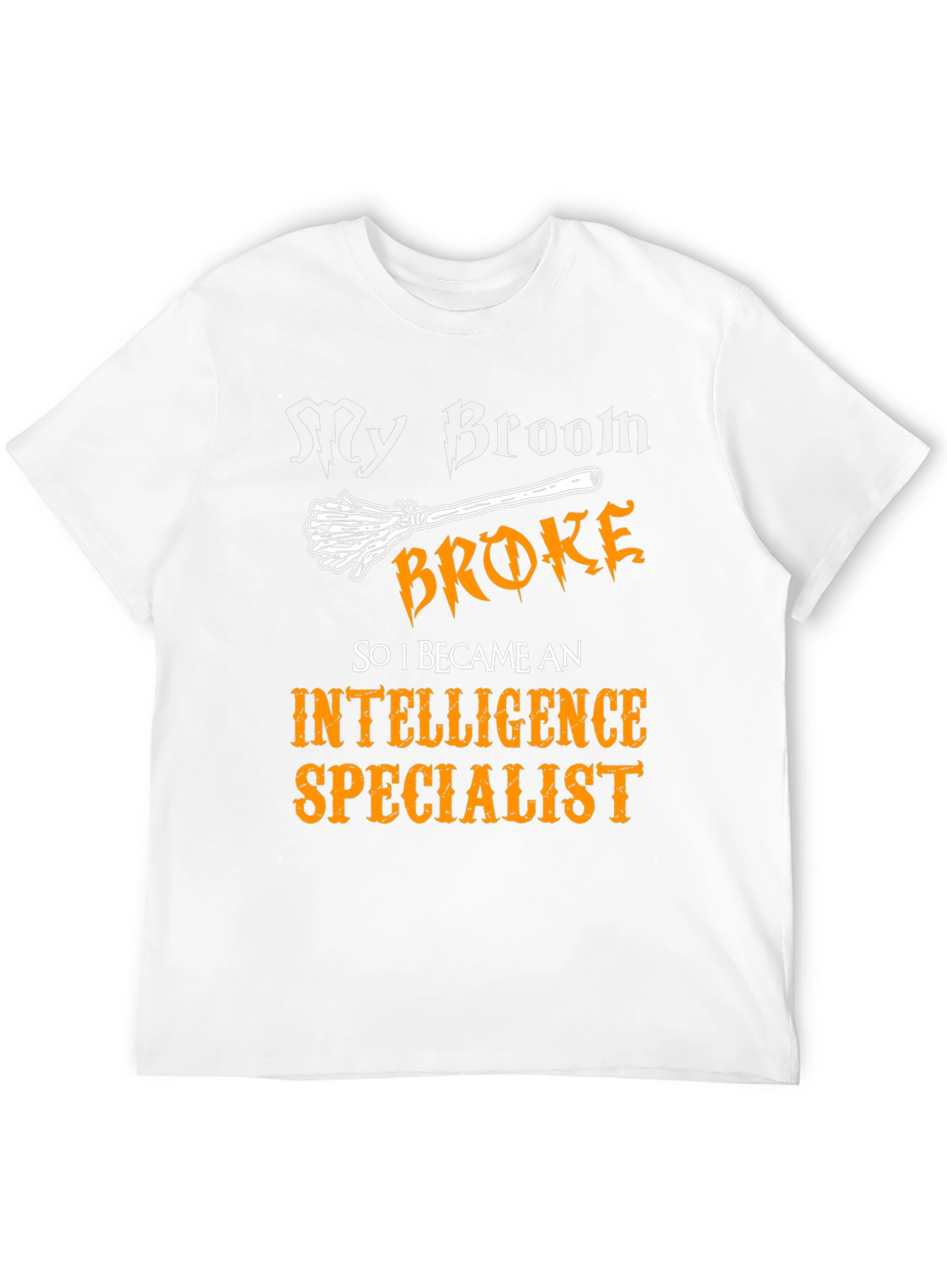 Black Intelligence Specialist T-Shirt - My Broom Broke Funny Tee view 12