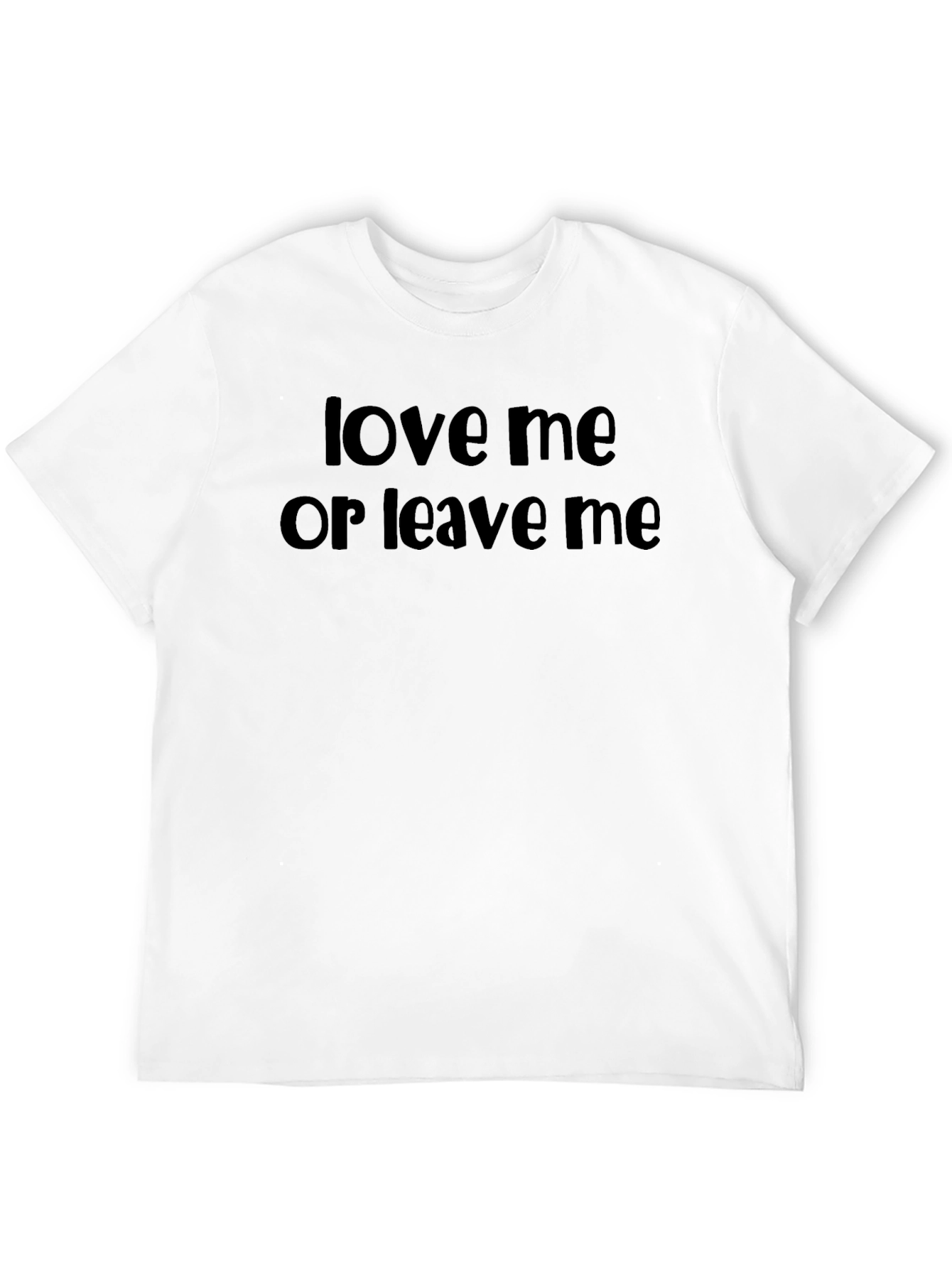 Black Love Me or Leave Me Graphic T-Shirt view 12