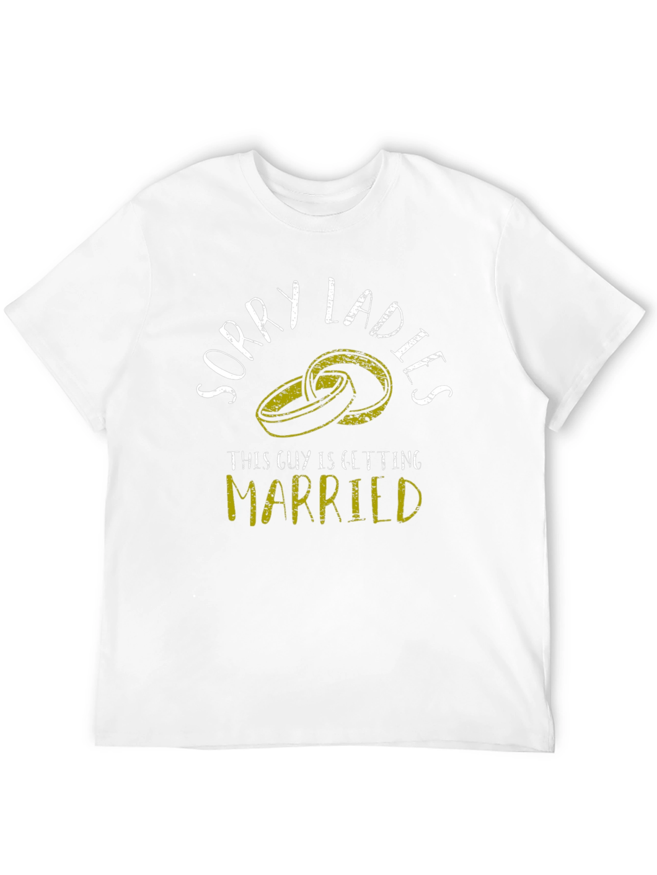 Black Sorry Ladies Getting Married Black T-Shirt view 12