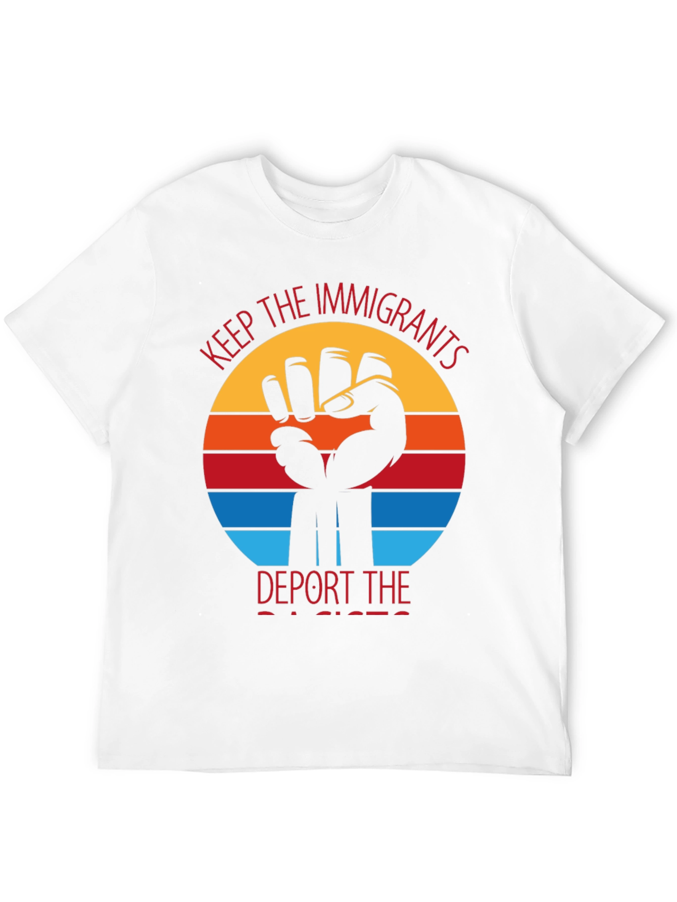 Black Keep The Immigrants, Deport Racists T-Shirt view 12