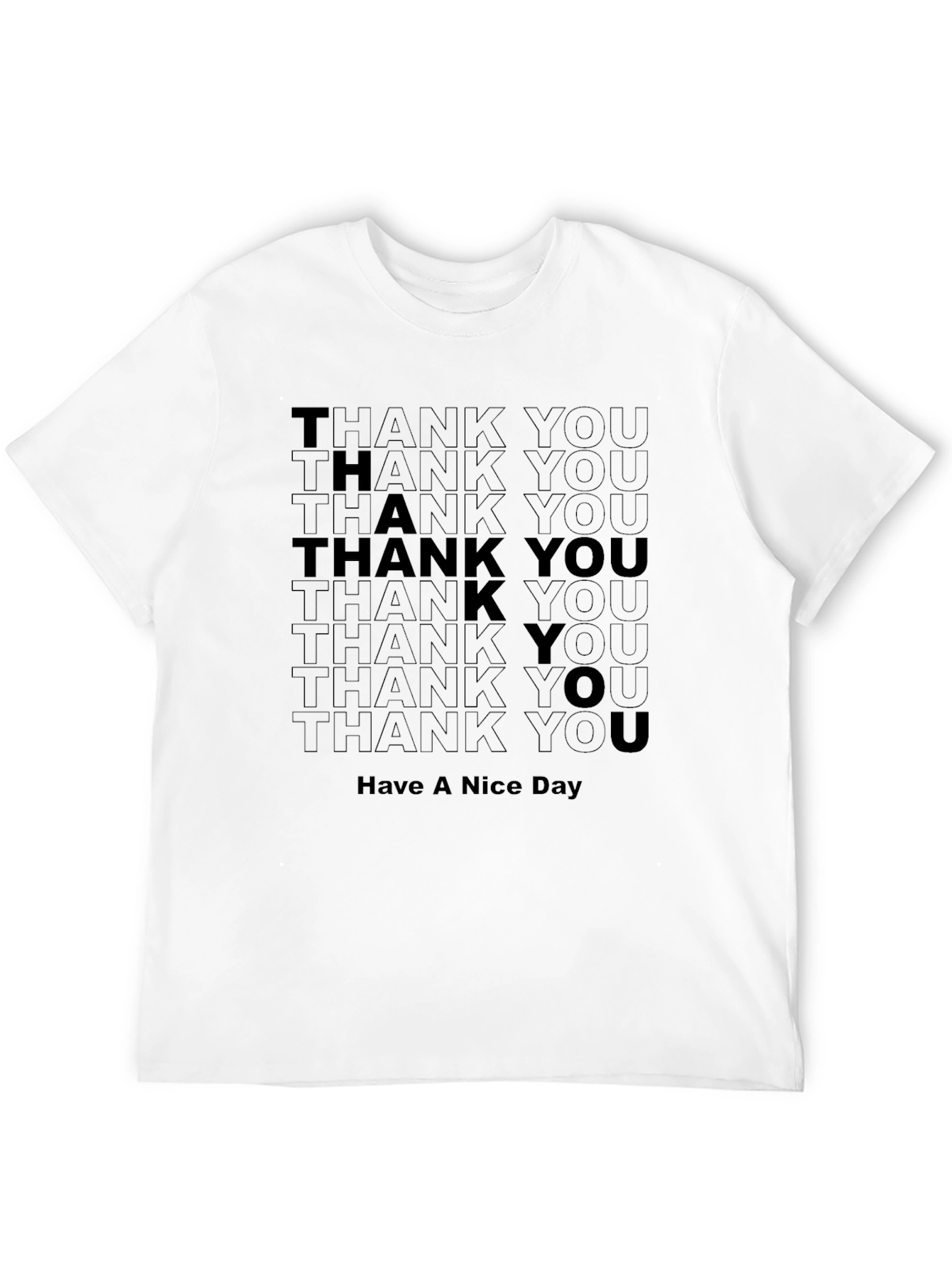 Black Thank You Have A Nice Day Graphic Tee view 12
