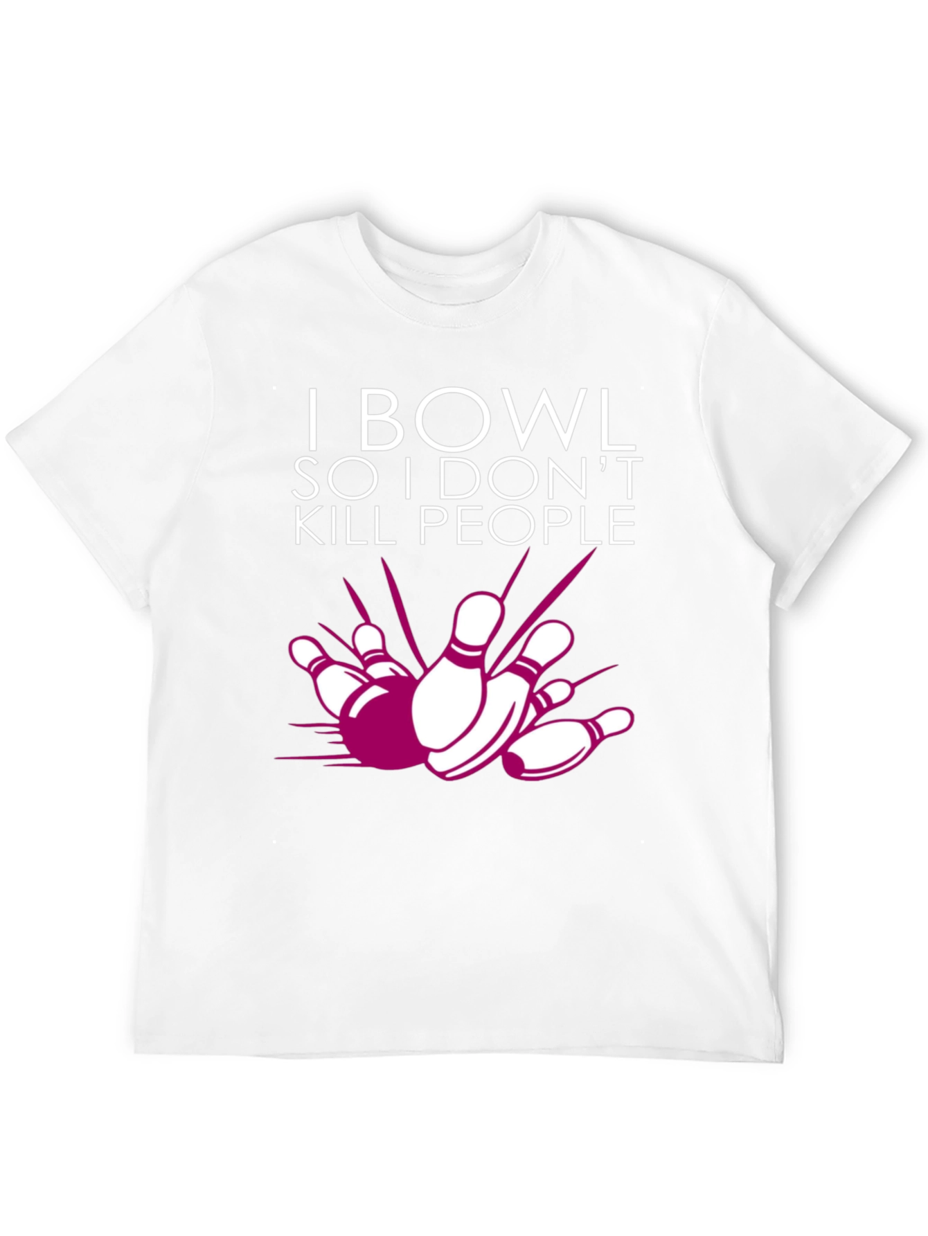 Black I Bowl So I Don't Kill People Graphic Tee view 12