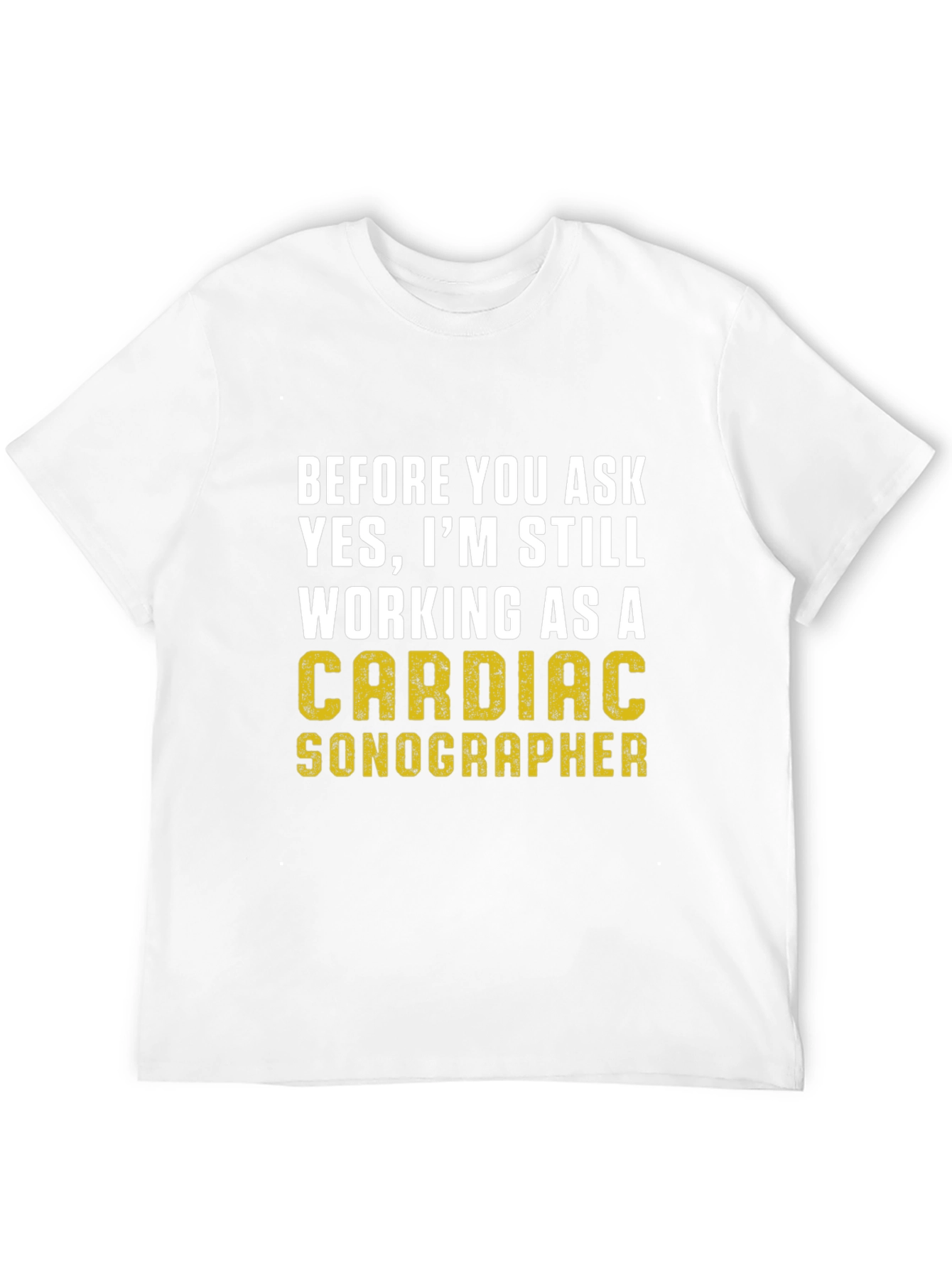 Cardiac Sonographer T-Shirt - 12