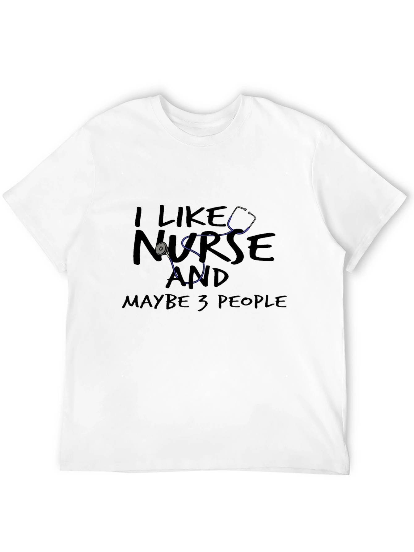 Black I Like Nurse and Maybe 3 People - Novelty T-Shirt view 12