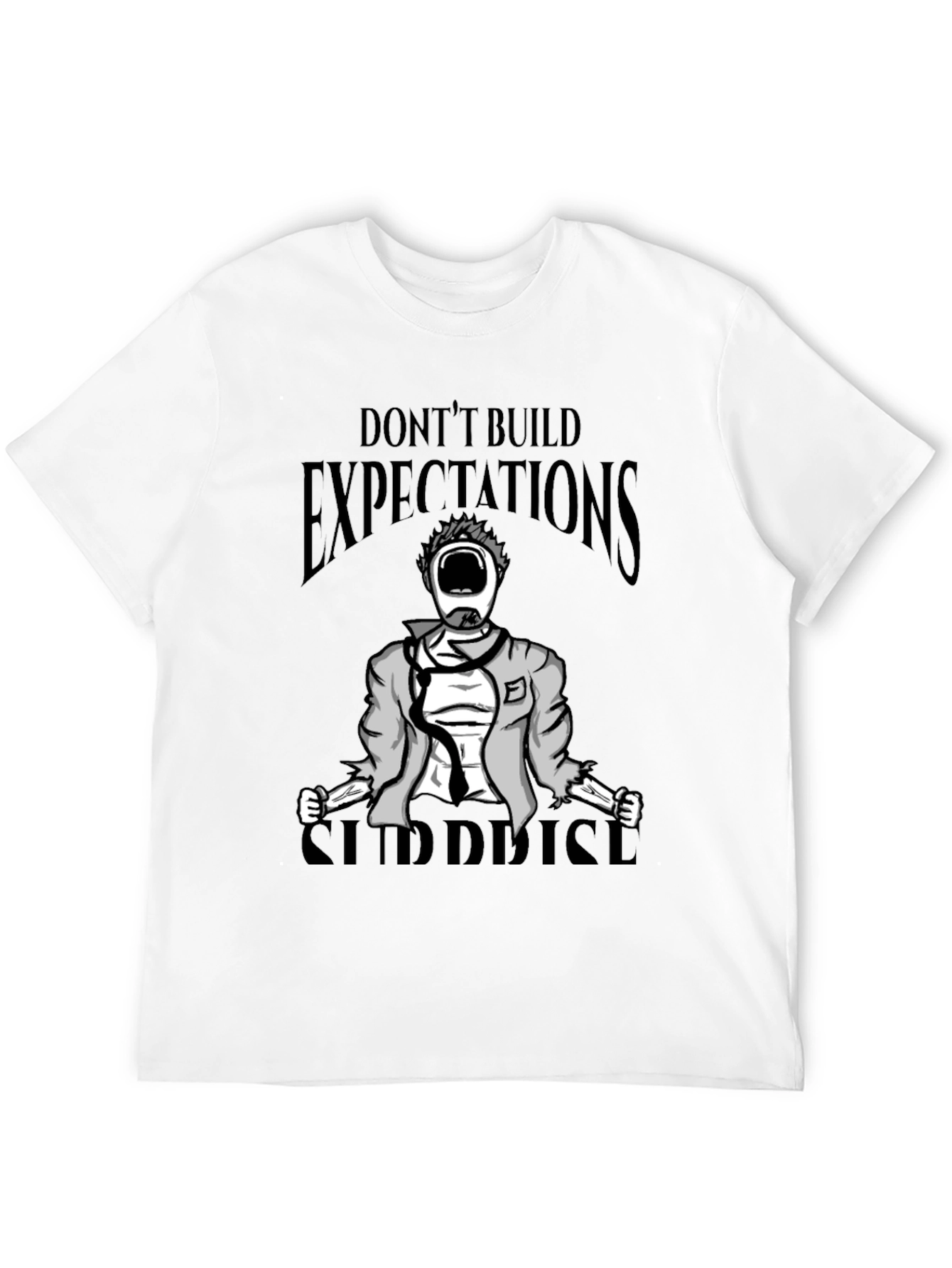 Black Don't Build Expectations Surprise T-Shirt view 12