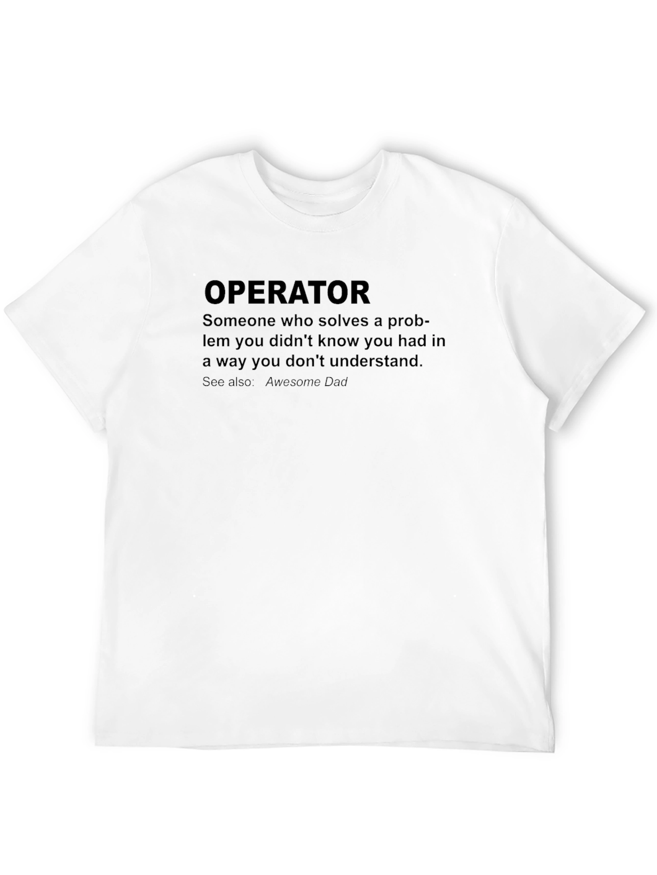 Black Operator Definition Funny T-Shirt view 12