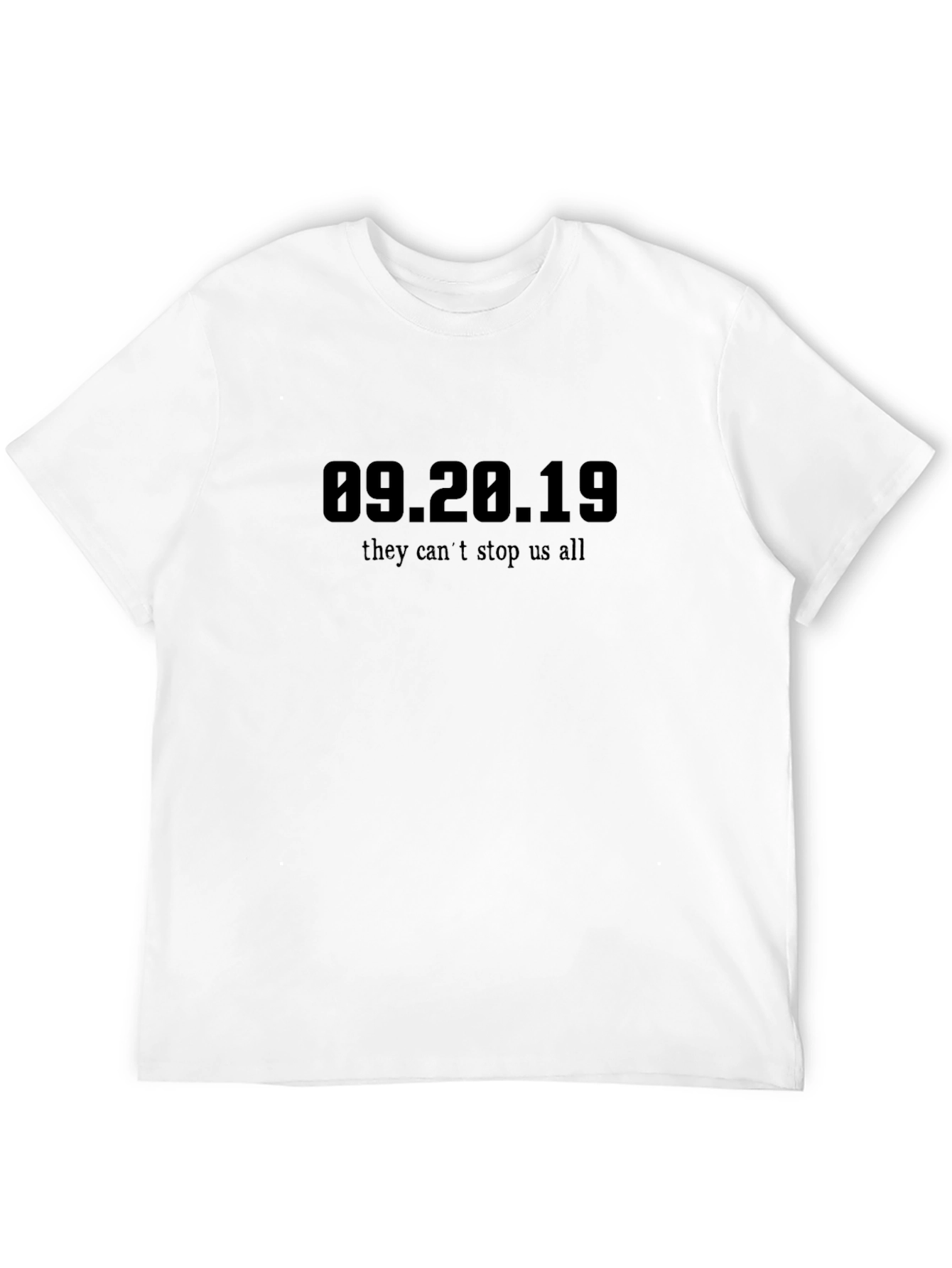 Black 09.20.19 They Can't Stop Us All T-Shirt view 12
