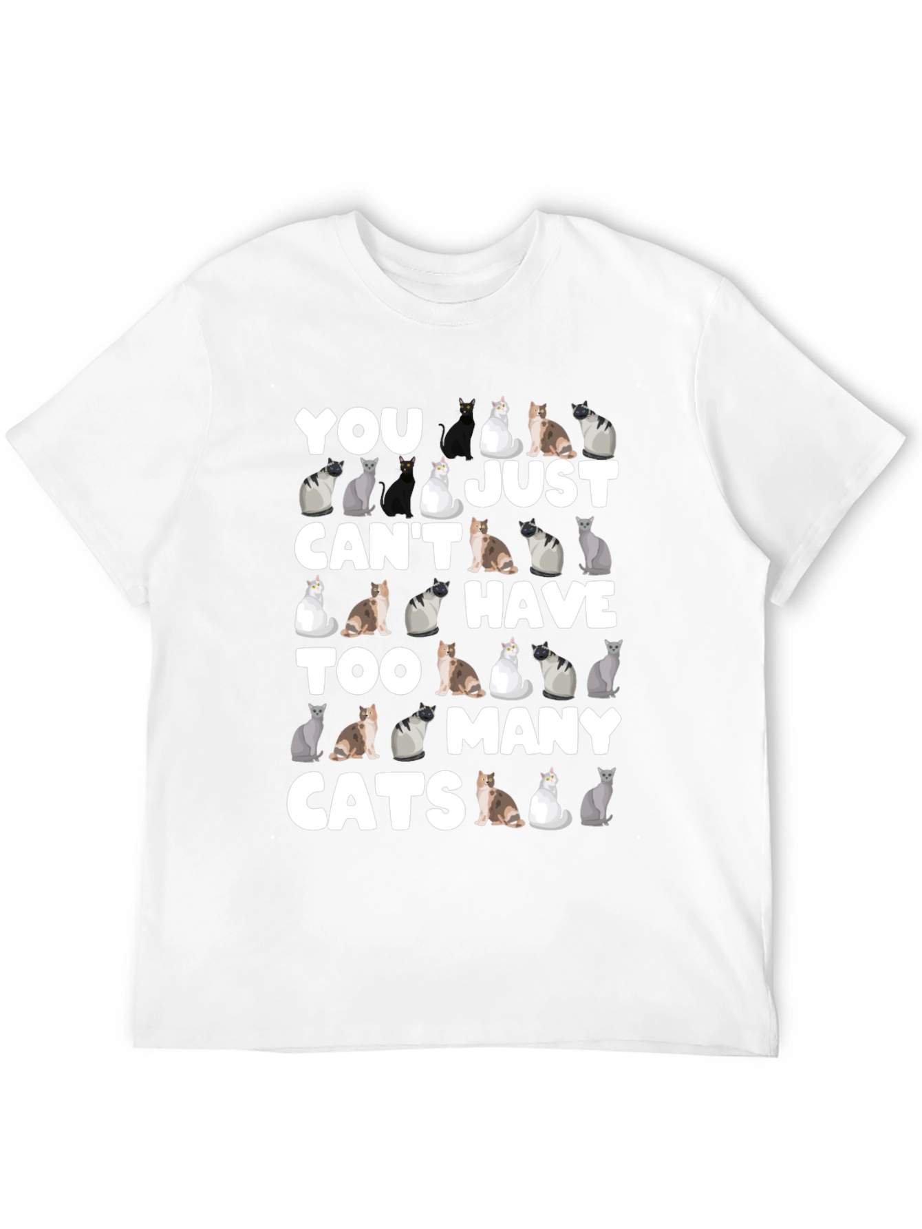 Black You Can't Have Too Many Cats T-Shirt view 12