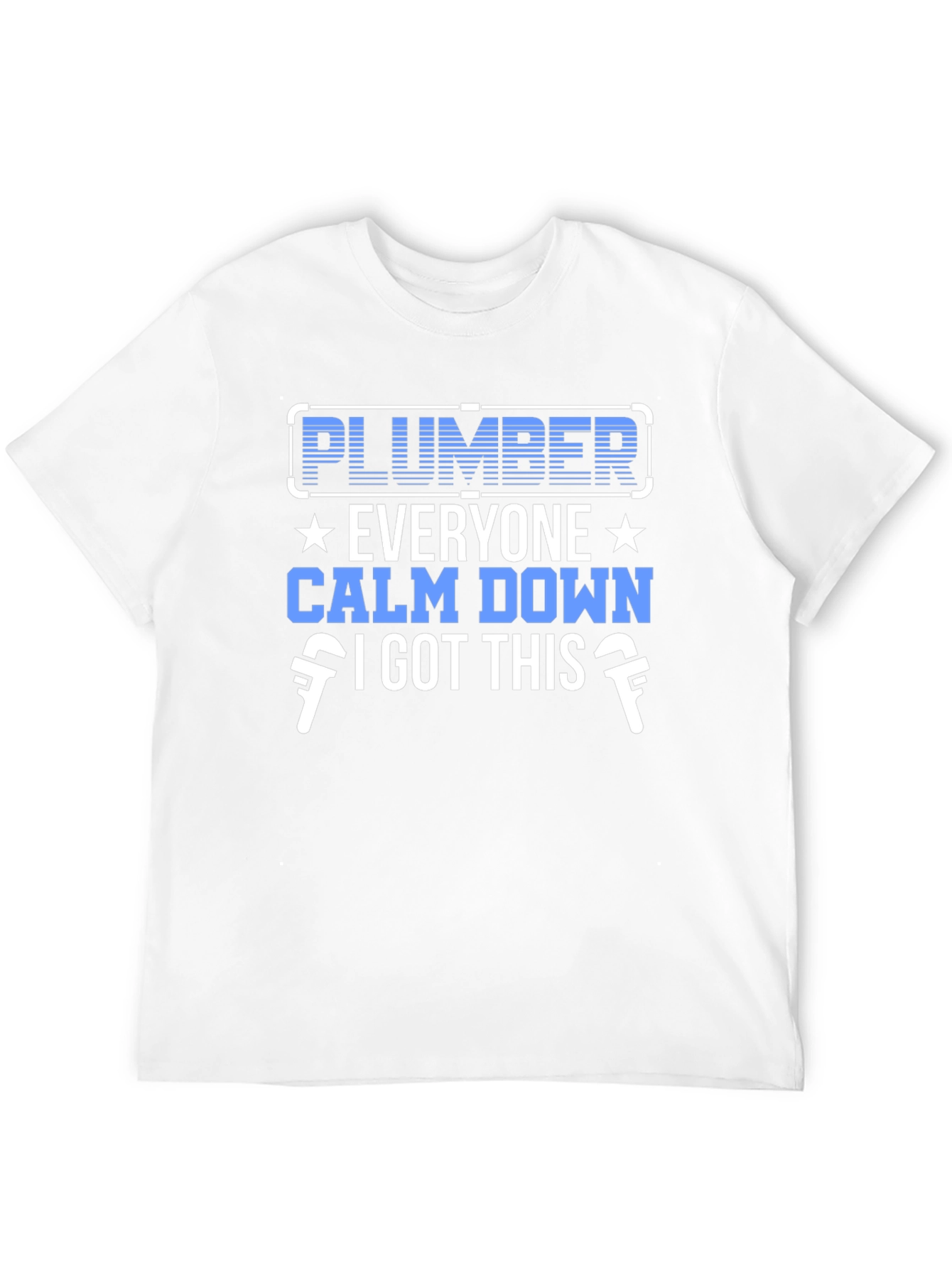 Black Plumber T-Shirt - Calm Down, I Got This! view 12