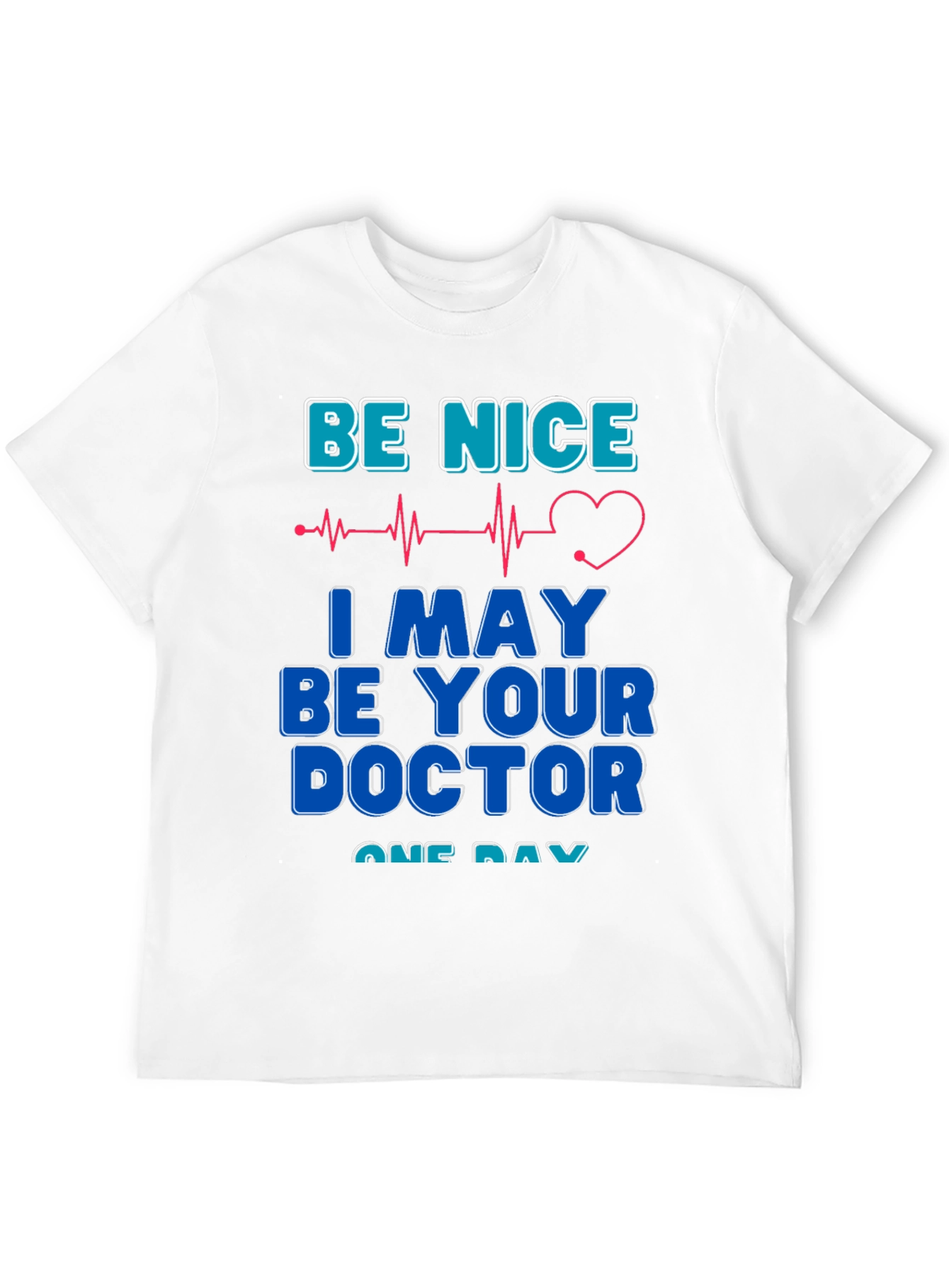 Black Be Nice I May Be Your Doctor T-Shirt view 12