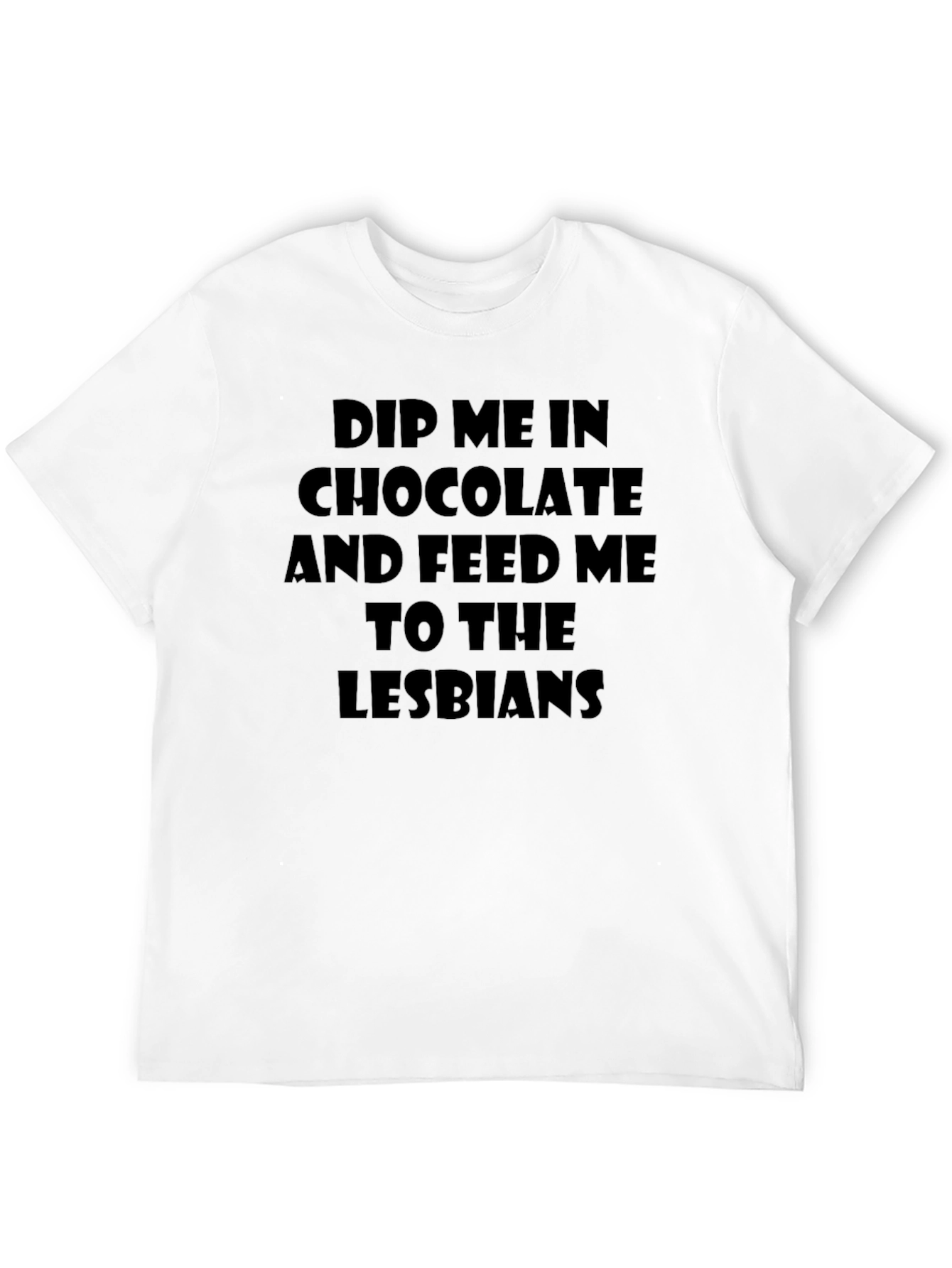 Black Dip Me In Chocolate Funny Graphic T-Shirt view 12