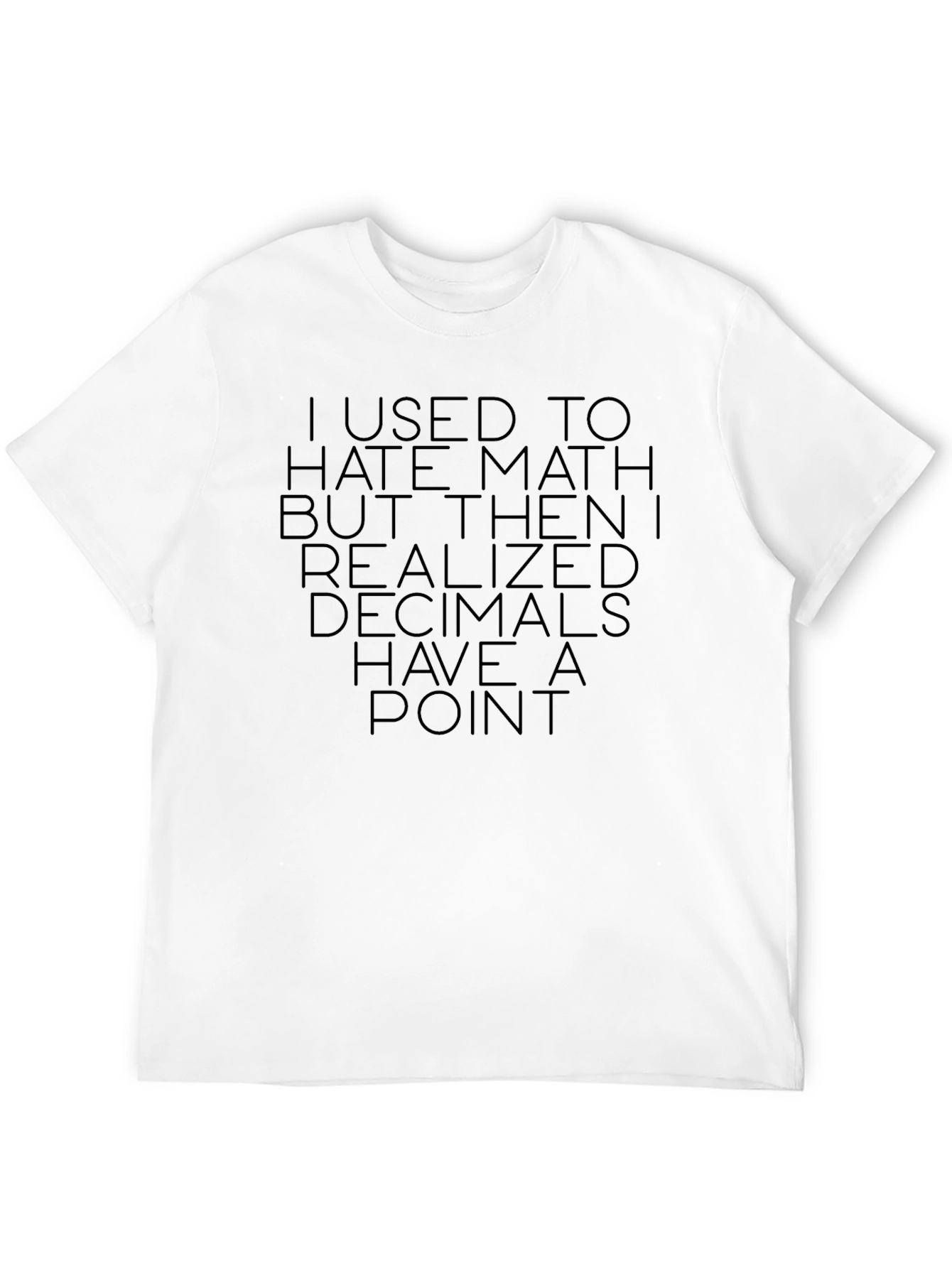 Black Math Humor T-Shirt: Decimals Have a Point Tee view 12