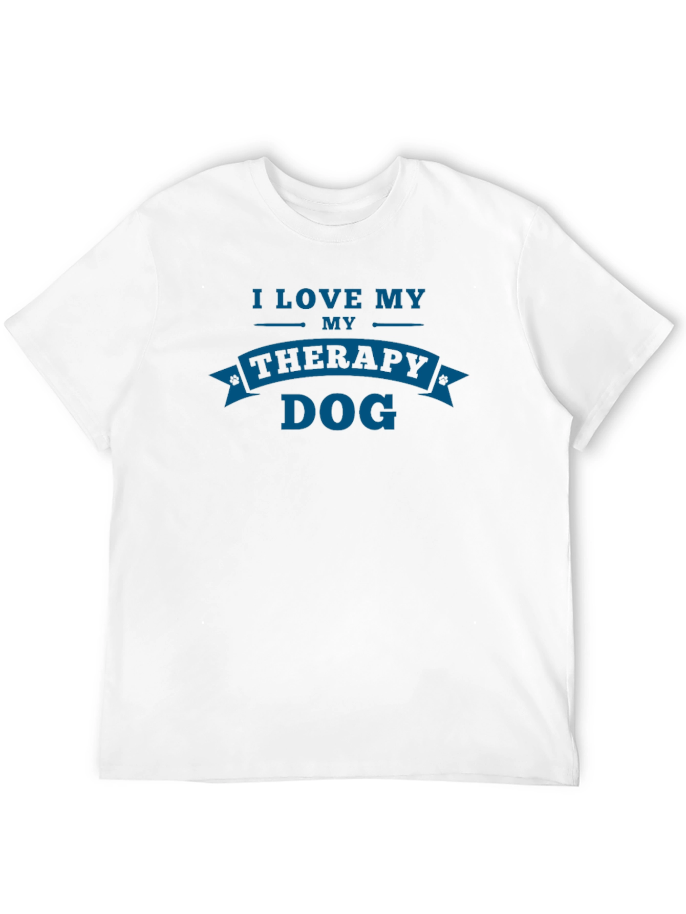 I Love My Therapy Dog Graphic T-Shirt - 12