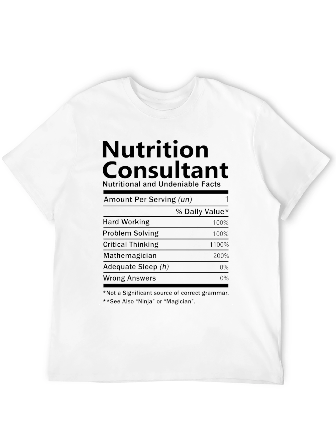 Black Nutrition Consultant T-Shirt - Funny Nutrition Facts Tee view 12
