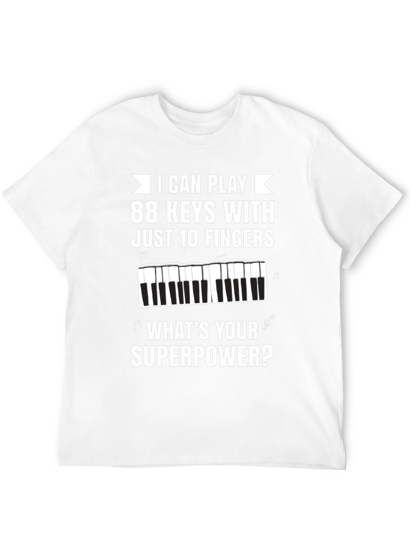 Black Funny Piano Player T-Shirt - What's Your Superpower? view 12