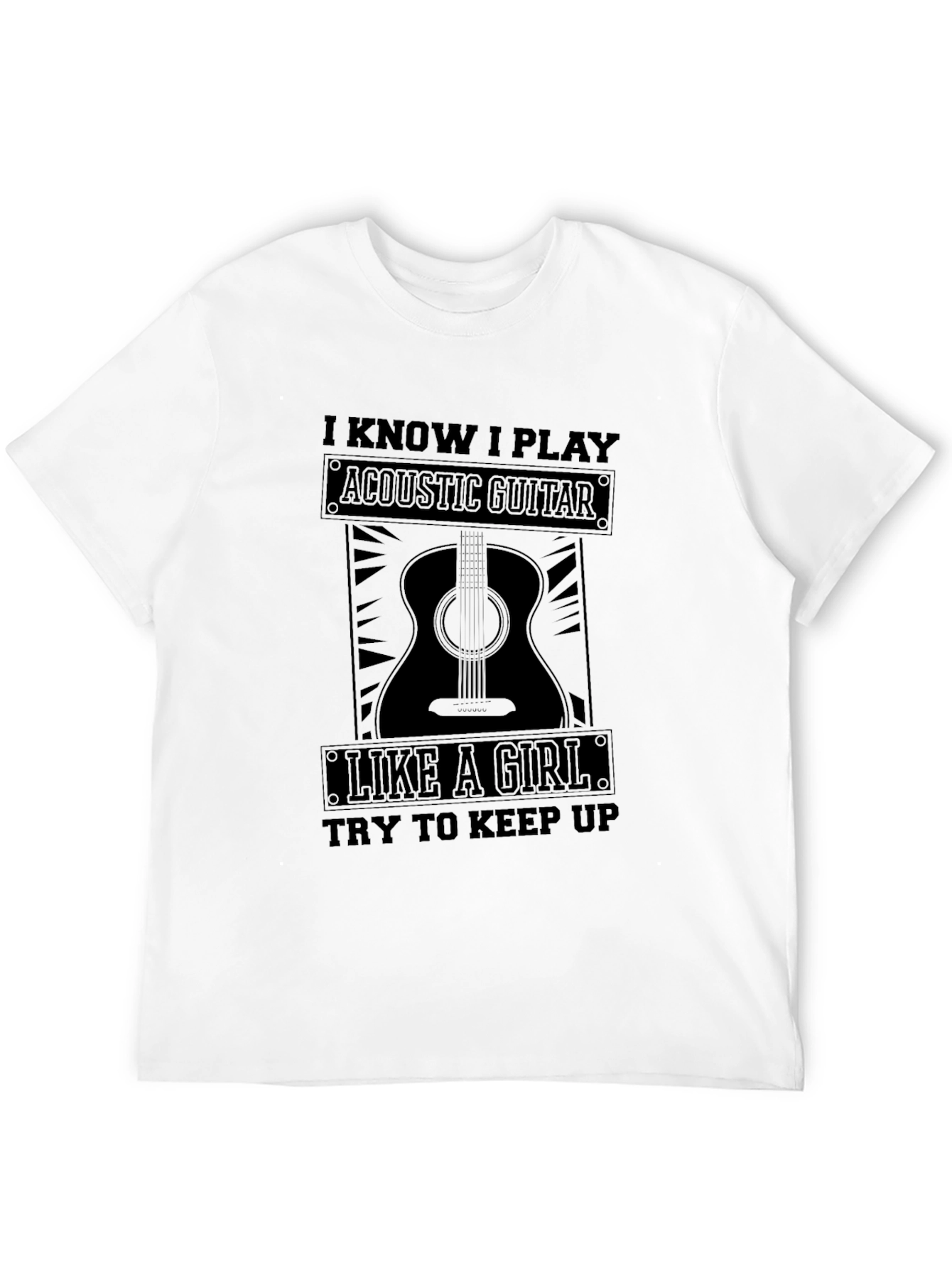 Black Acoustic Guitar Like A Girl T-Shirt view 12