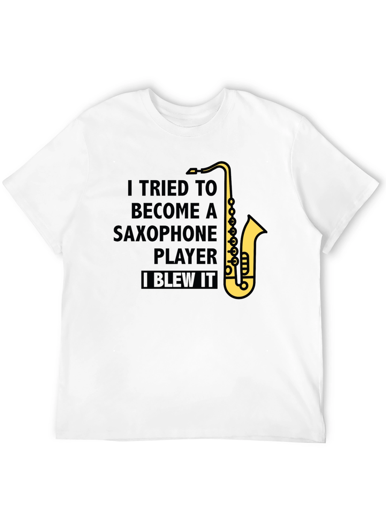 Black Saxophone Player Humor T-Shirt - "I Blew It" view 12
